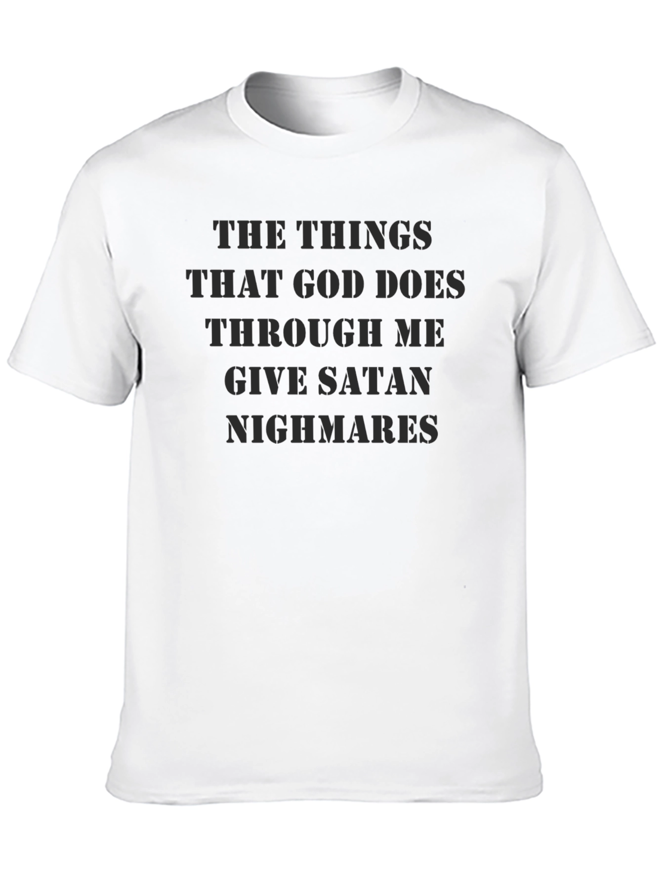 The Things God Does Graphic T-Shirt