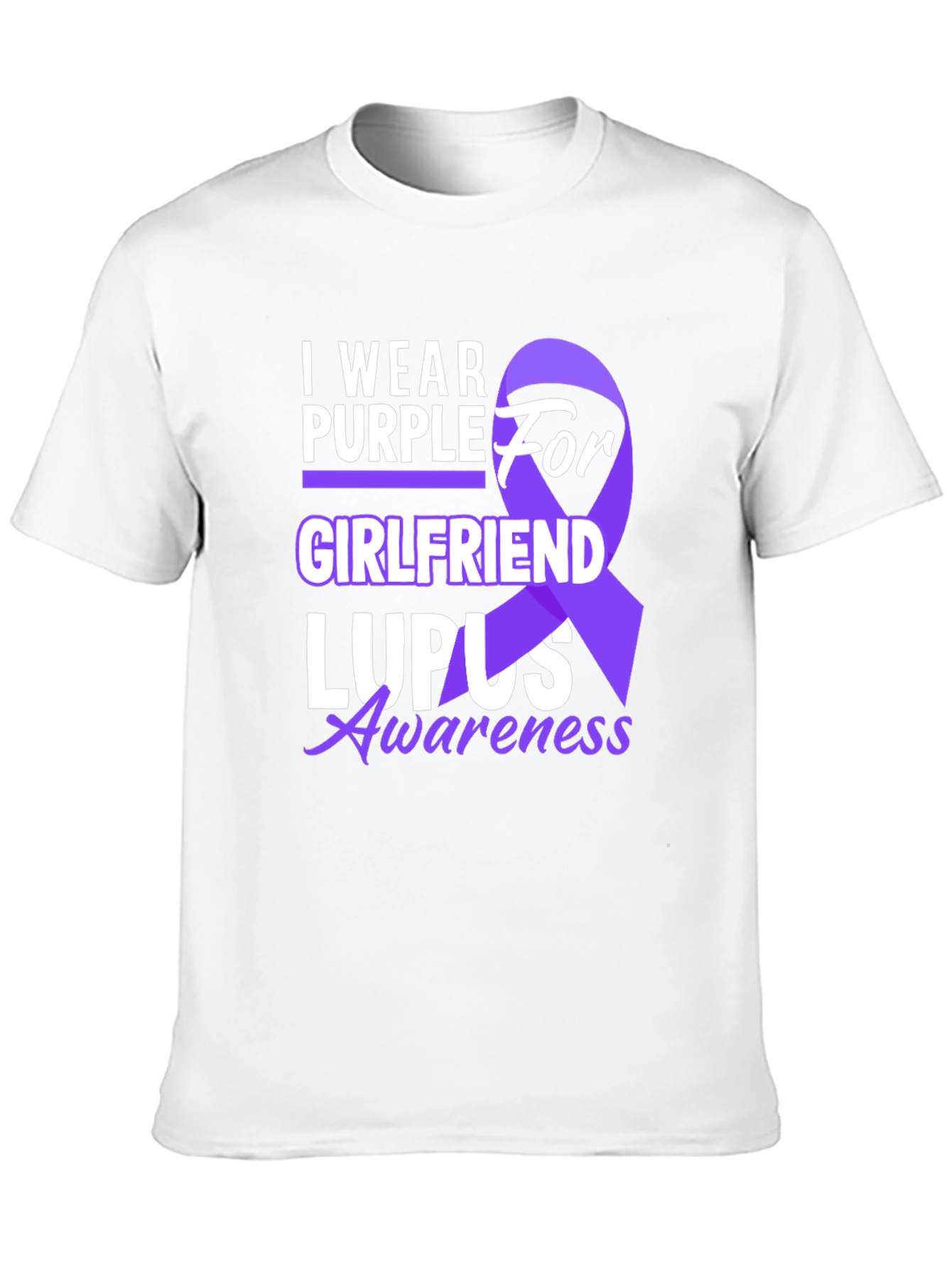 I Wear Purple For Girlfriend Lupus Awareness T-Shirt