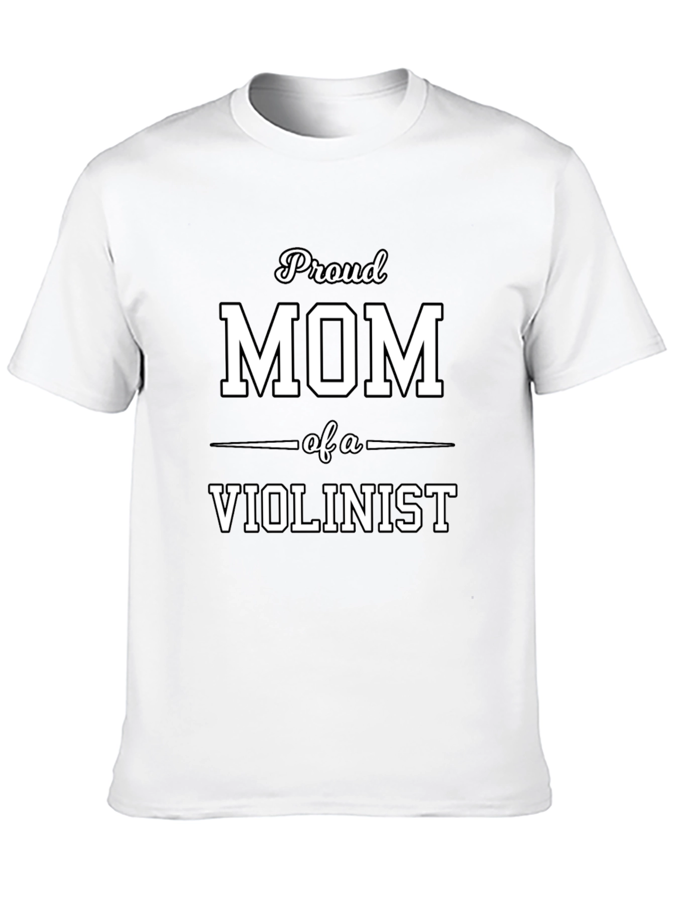 Proud Mom of a Violinist - Black T-Shirt