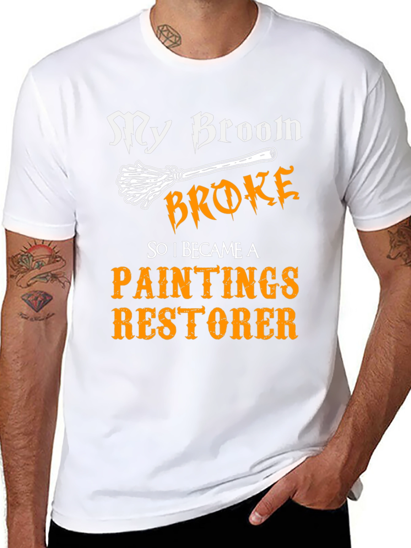 Funny Paintings Restorer T-Shirt - My Broom Broke