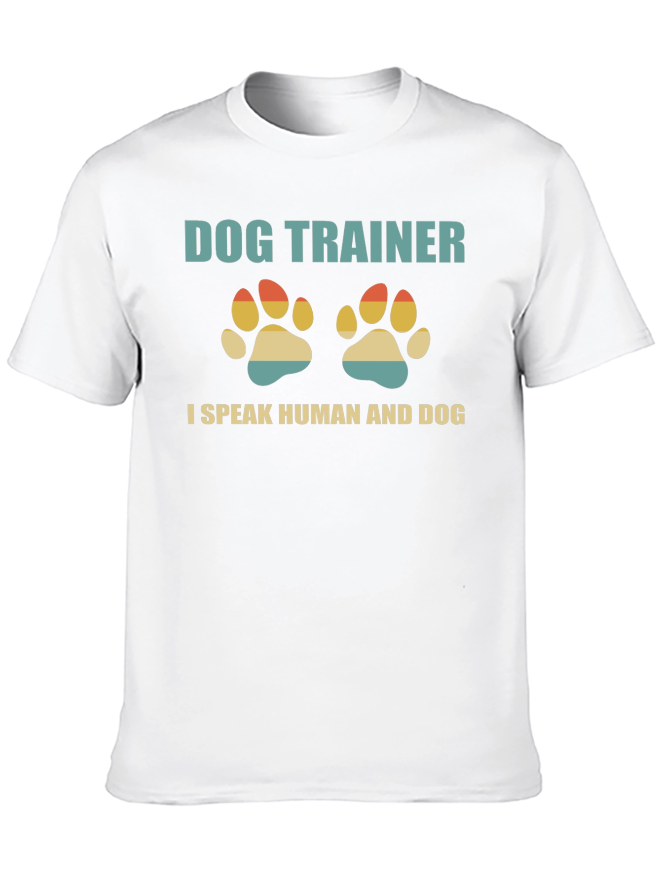 Dog Trainer T-Shirt: I Speak Human and Dog