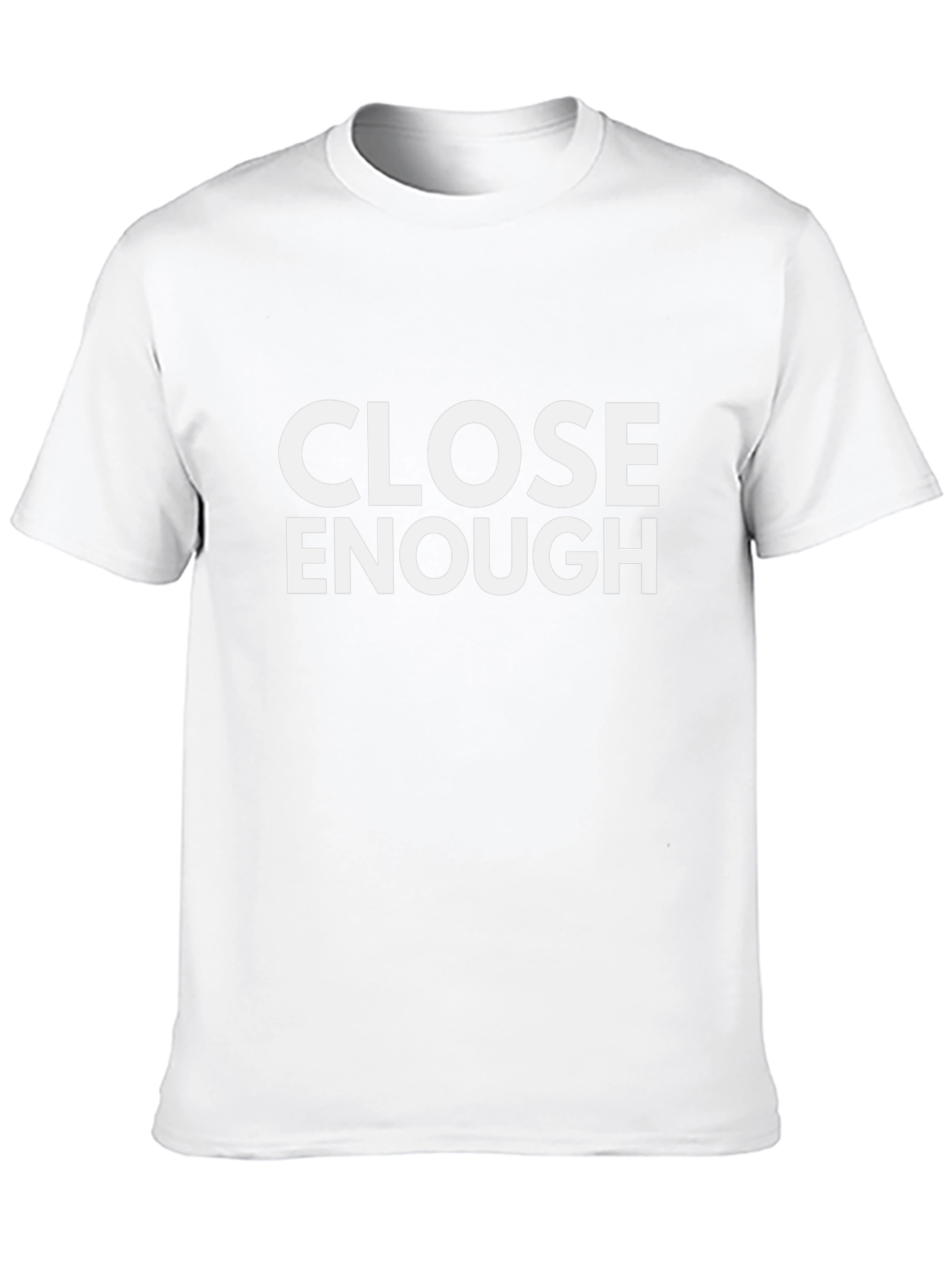 Close Enough Funny Graphic Black T-Shirt