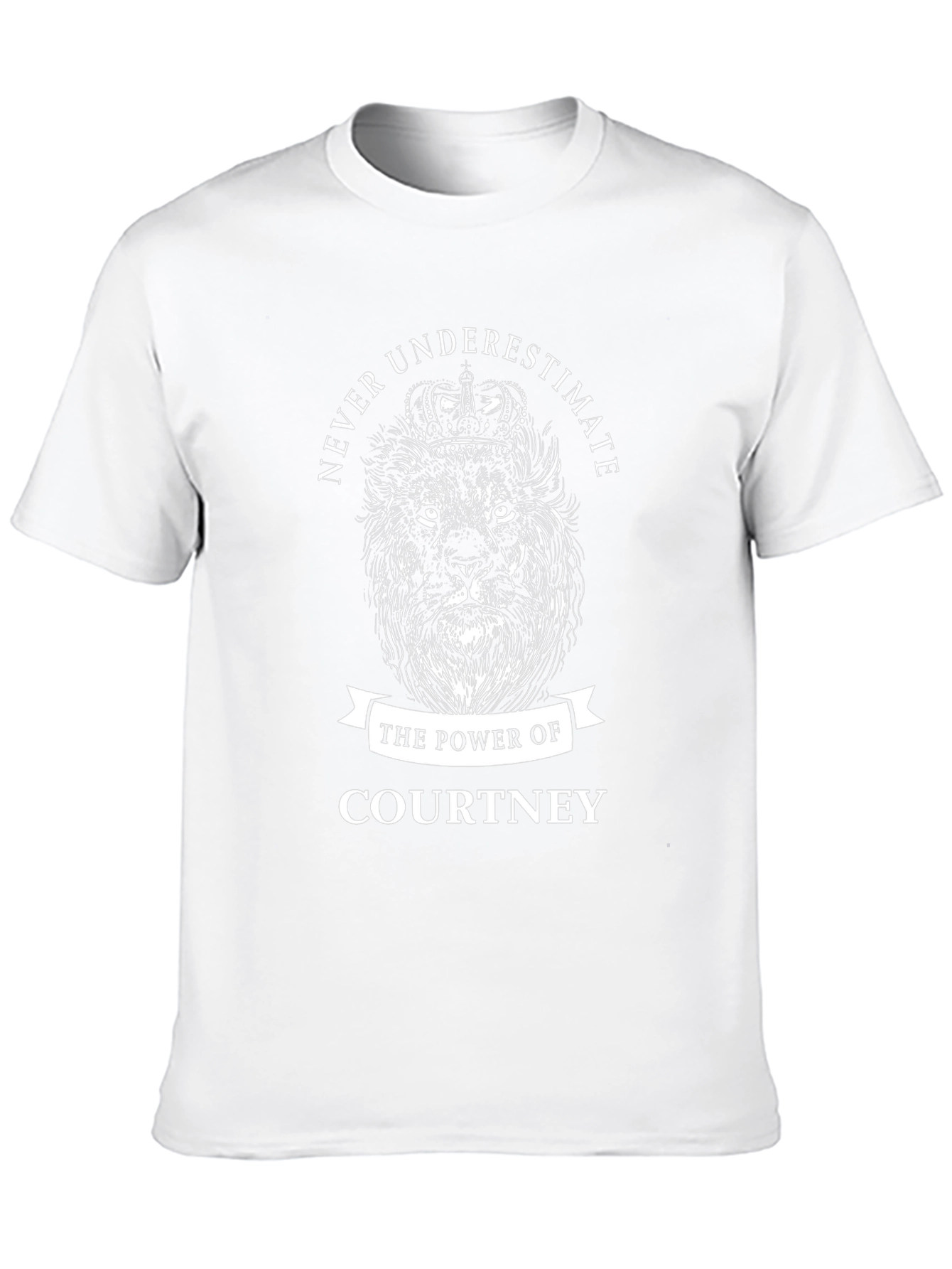 Never Underestimate the Power of Courtney T-Shirt