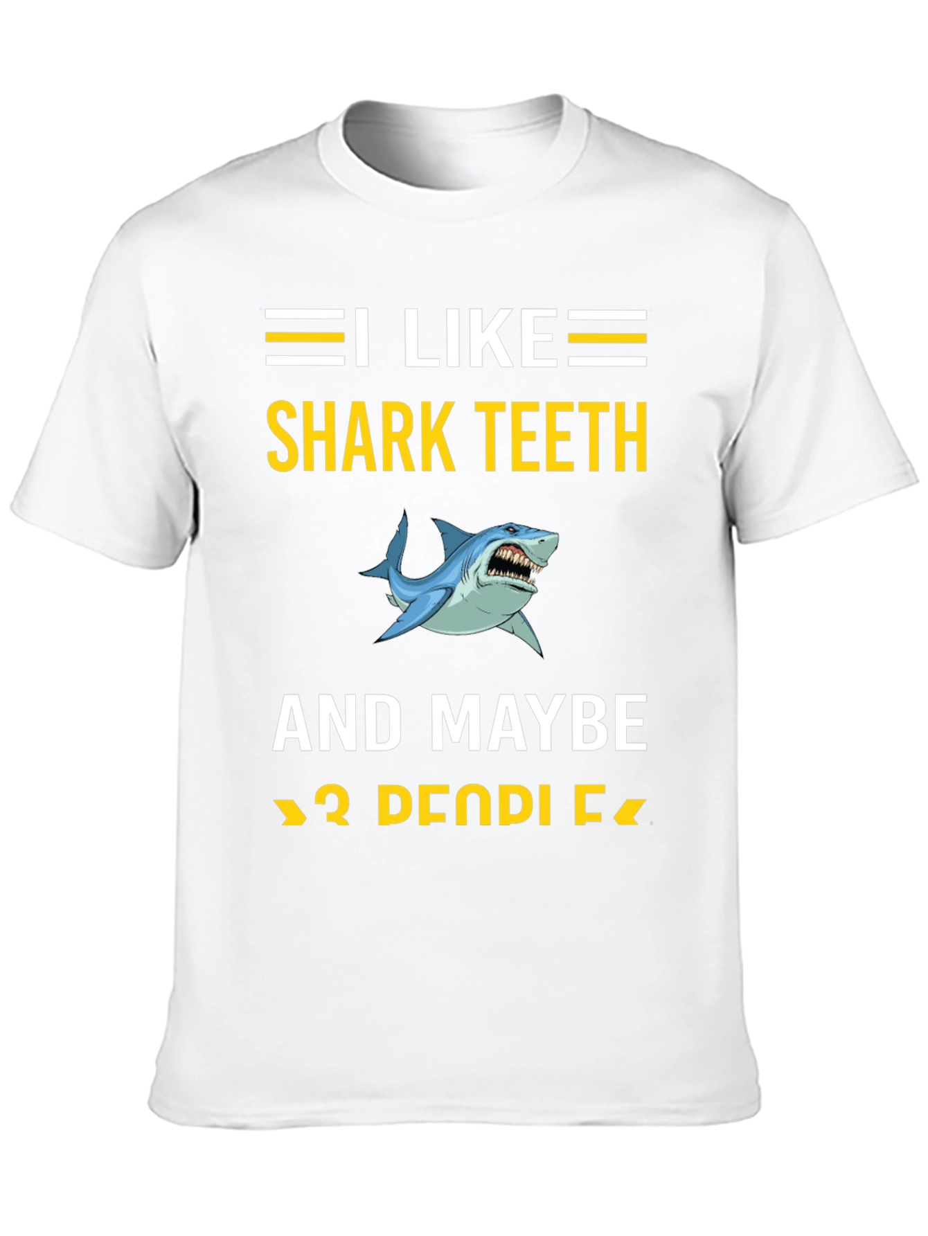 I Like Shark Teeth T-Shirt Funny Shark Lover Tee