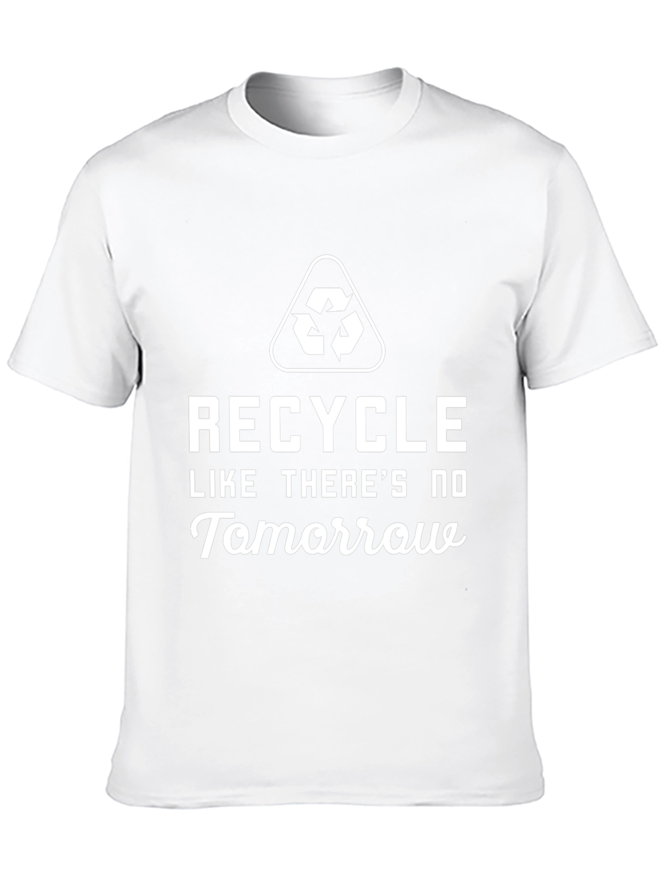 Recycle Like Theres No Tomorrow Black T-Shirt