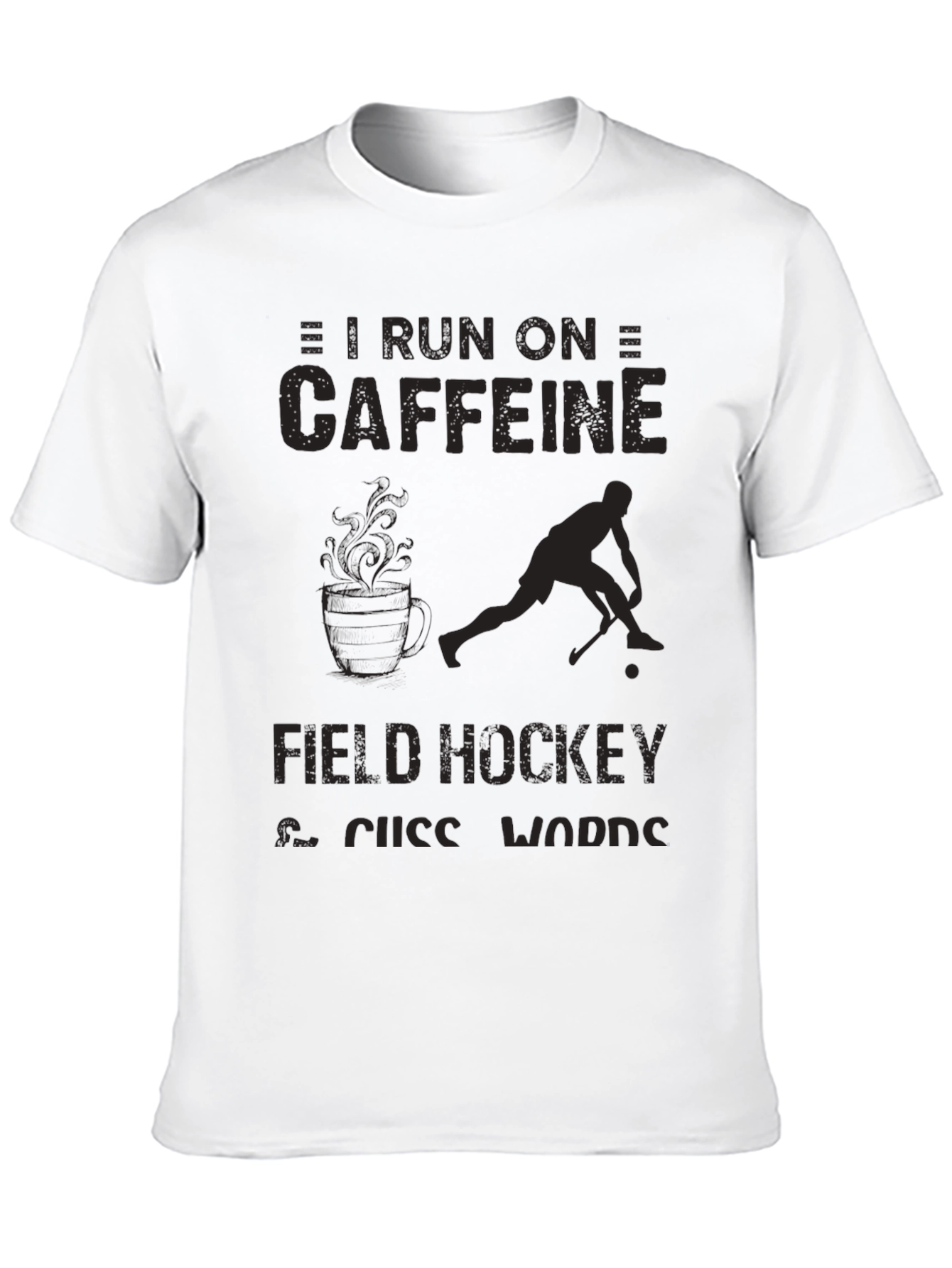 Caffeine & Field Hockey T-Shirt