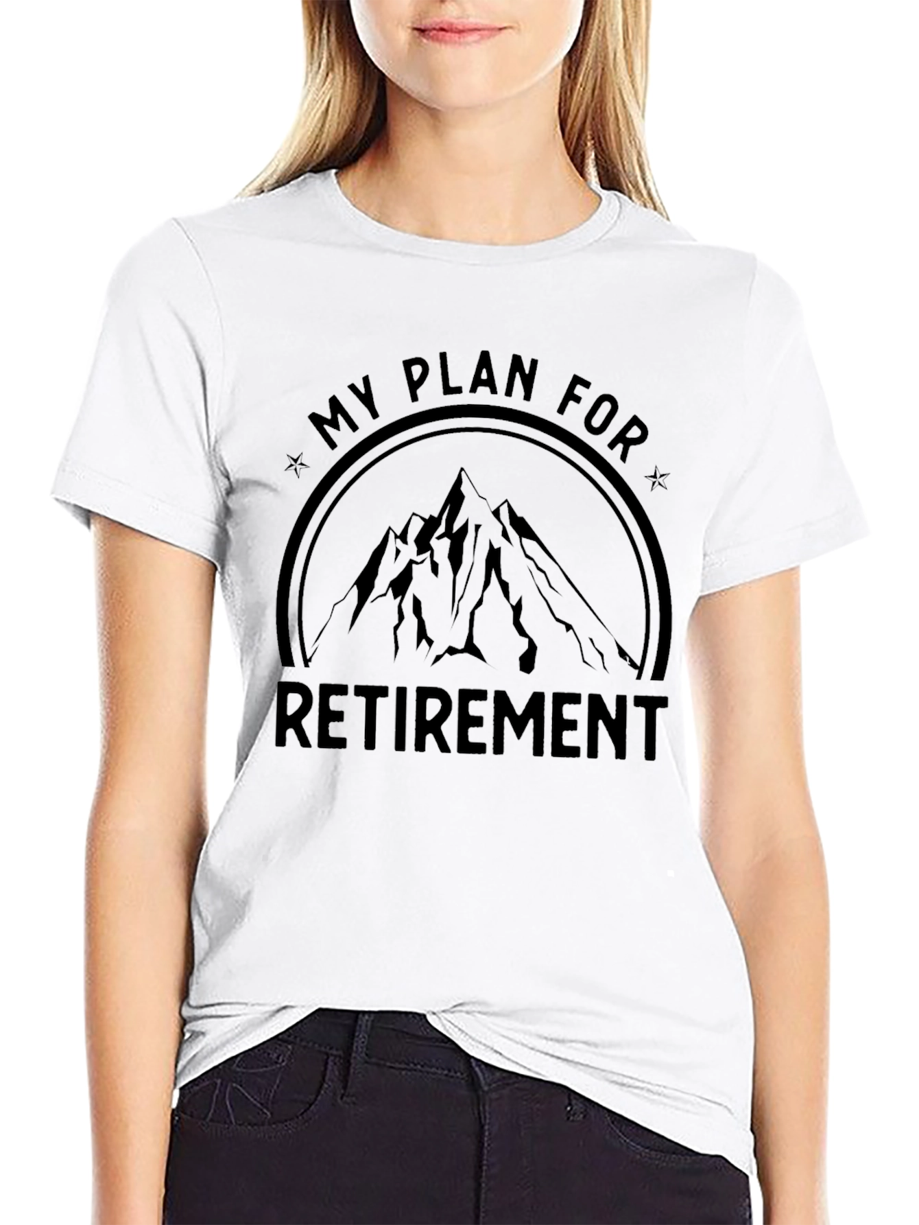 My Plan For Retirement T-Shirt