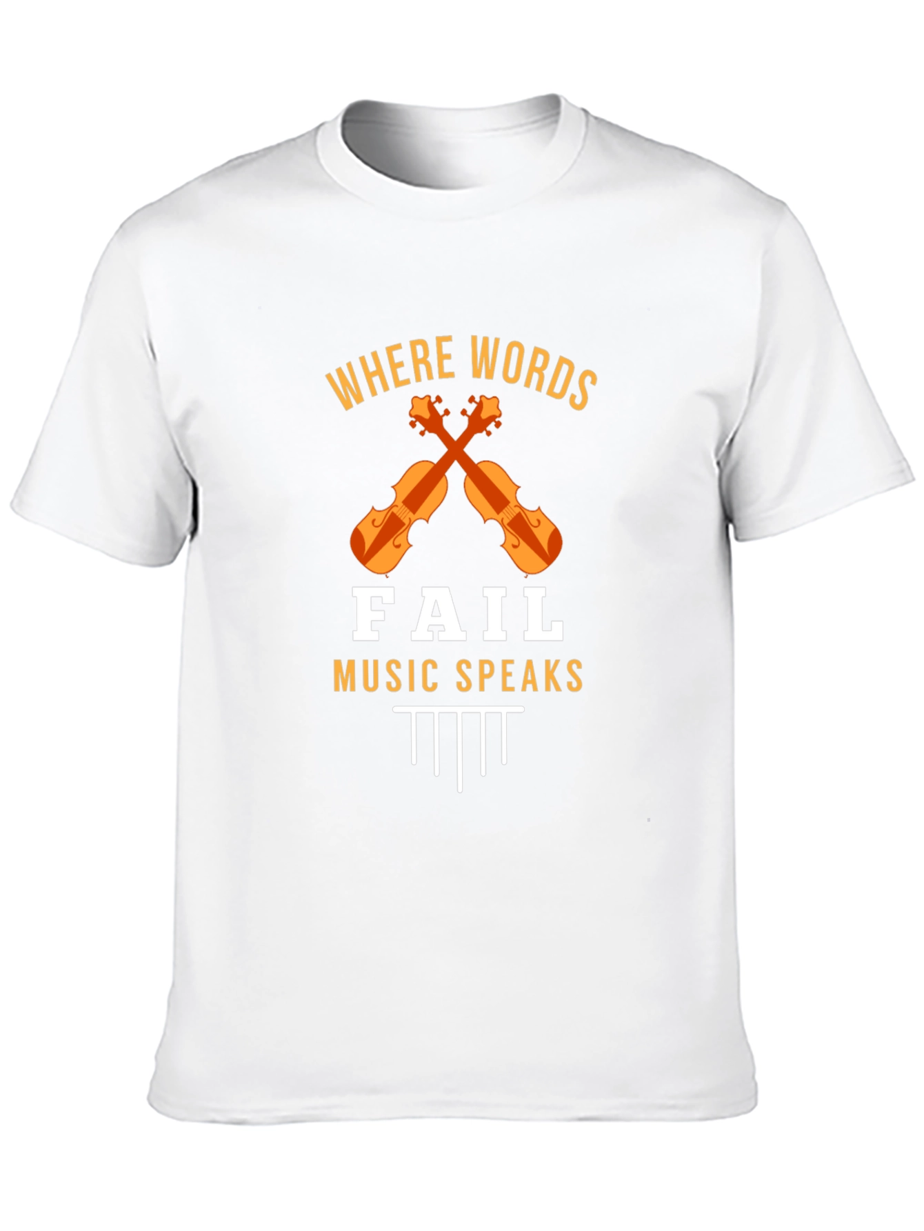 Where Words Fail Music Speaks T-Shirt