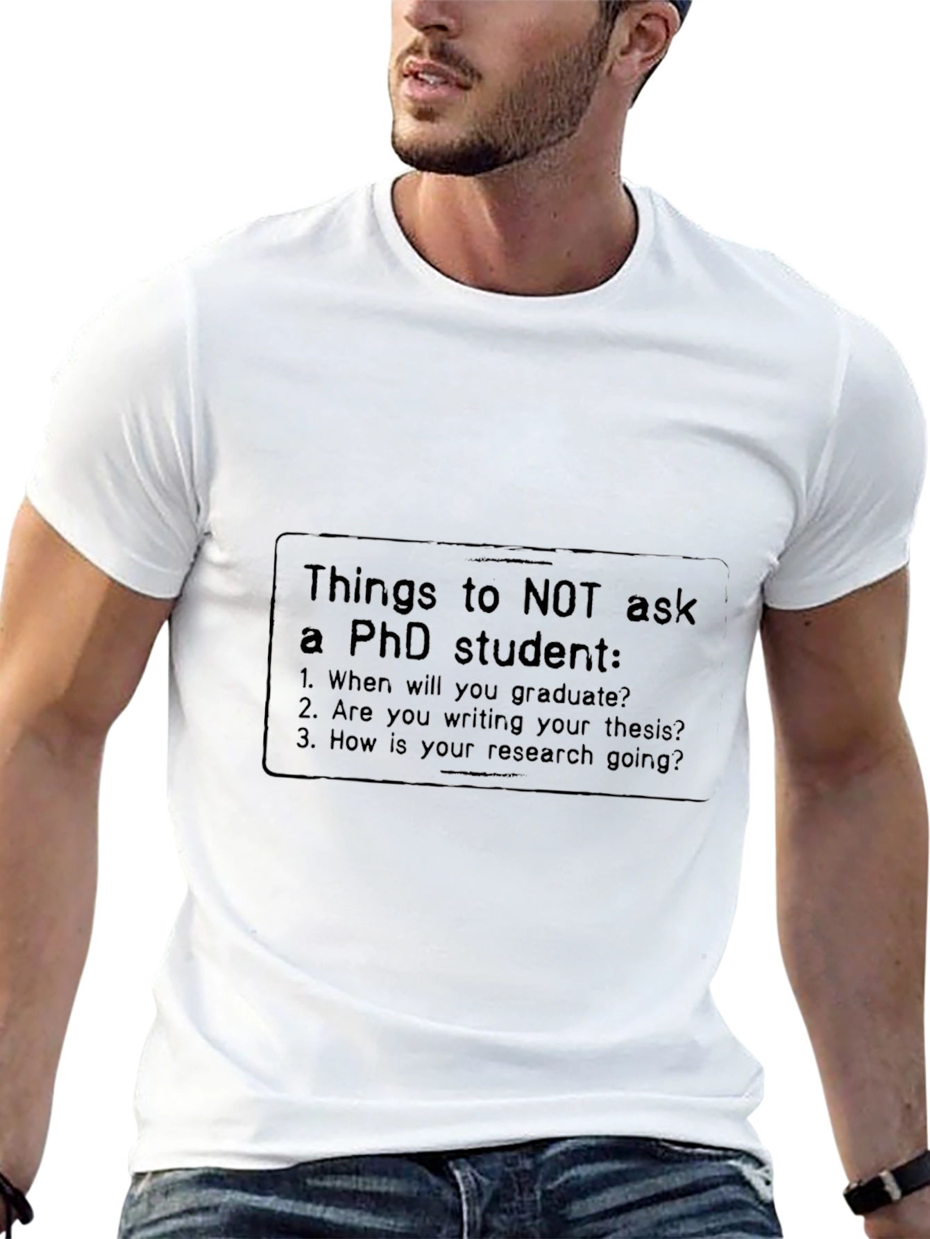 PhD Student Humor T-Shirt - Questions to Avoid