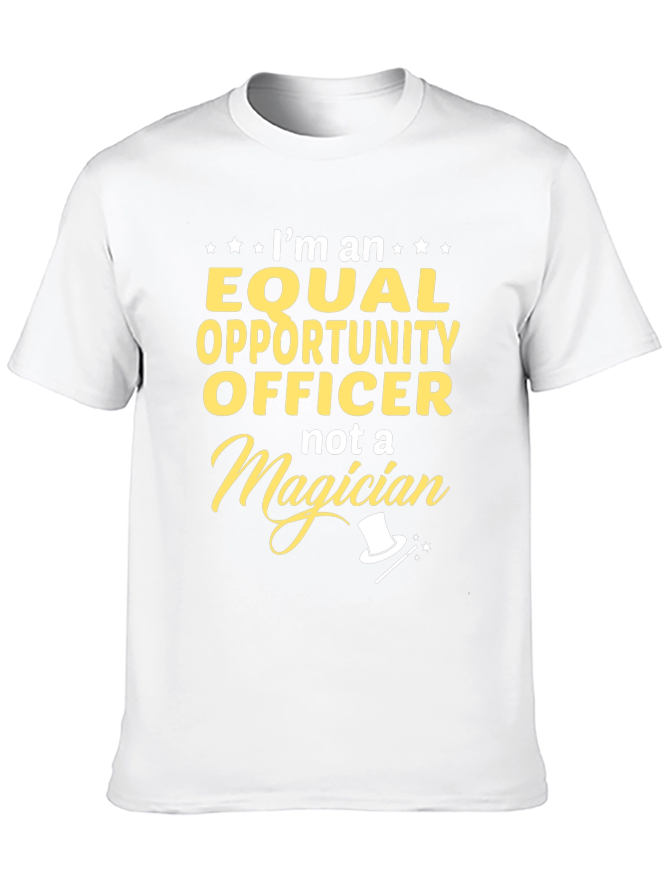 Equal Opportunity Officer T-Shirt - Funny Magician Gift