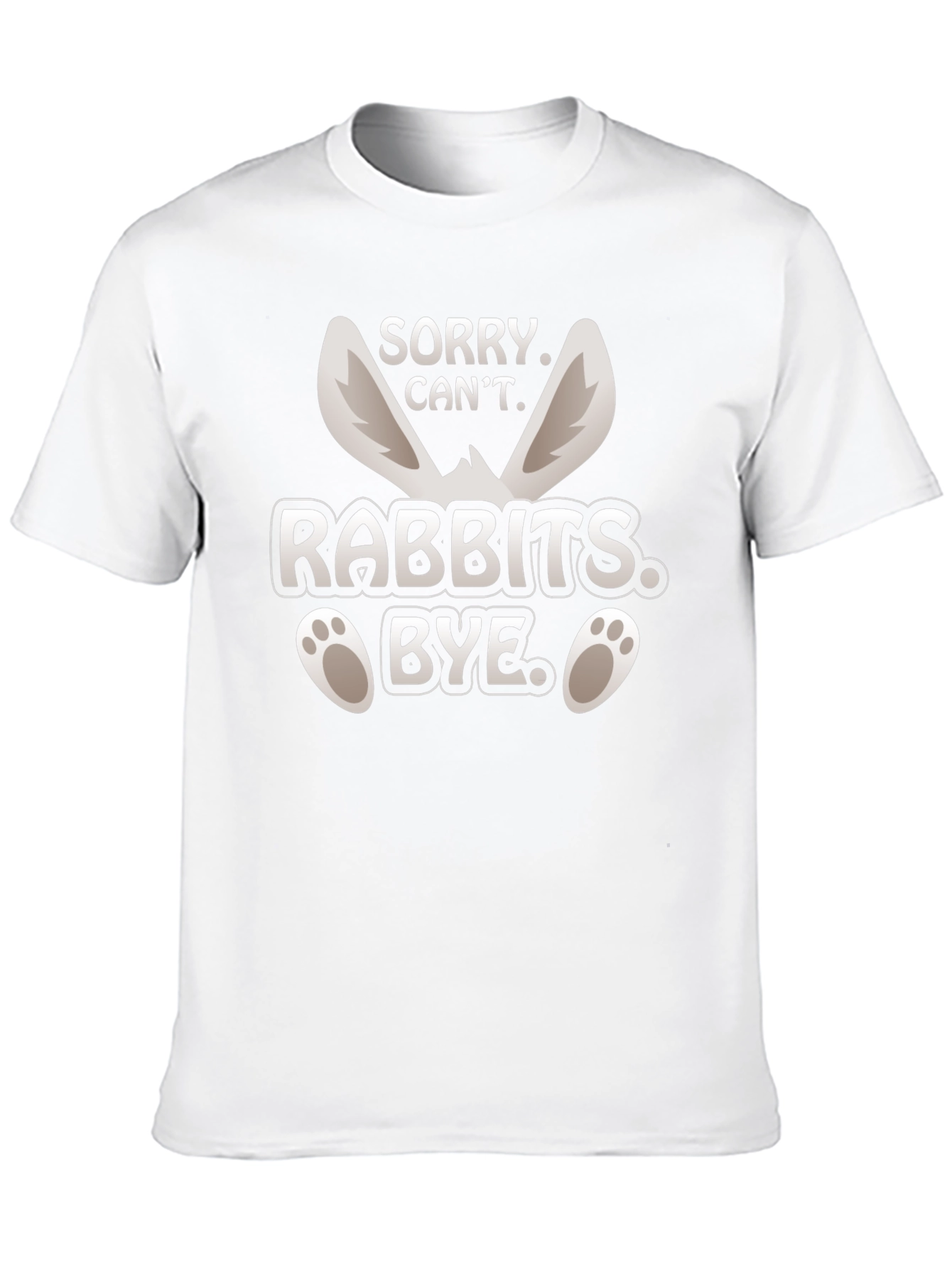 Sorry Cant Rabbits Bye T-Shirt Easter Bunny Tee