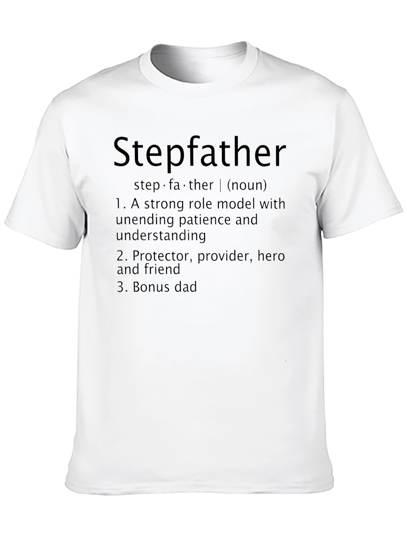 Stepfather Definition T-Shirt - Bonus Dad Hero Tee