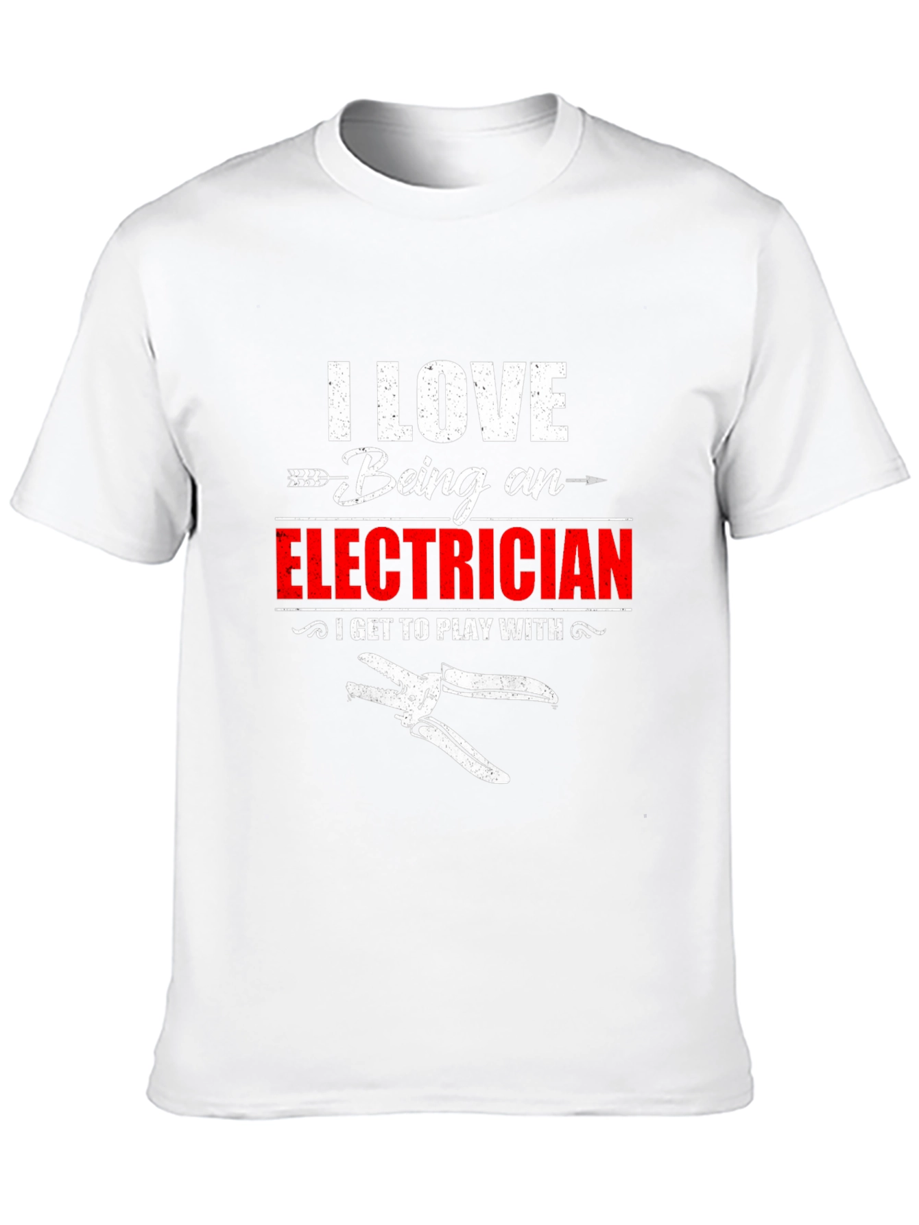 I Love Being an Electrician T-Shirt