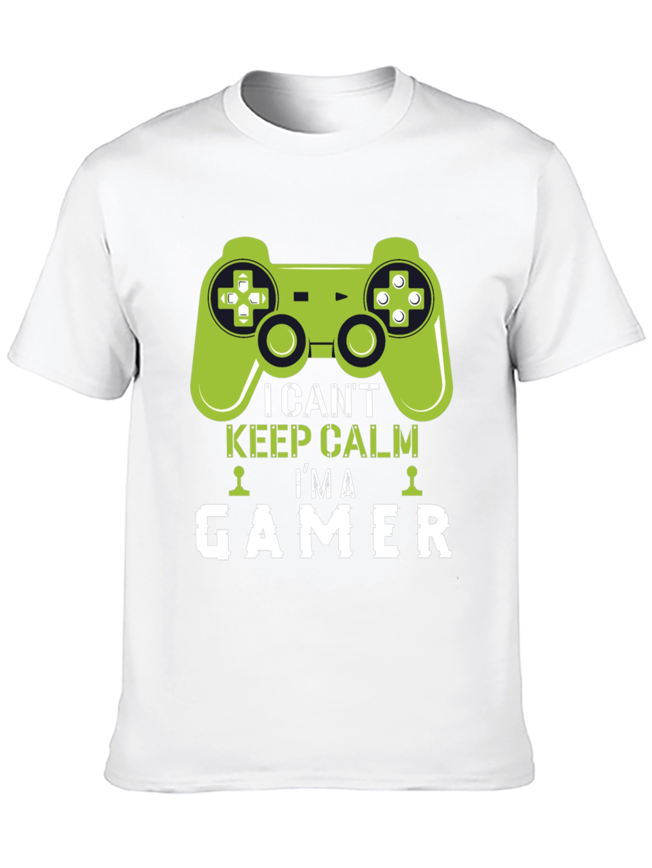 I Cant Keep Calm Im A Gamer T-Shirt