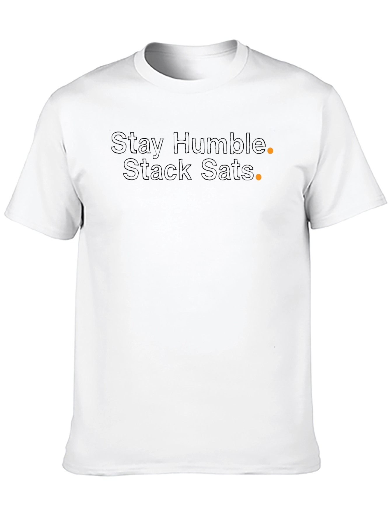 Stay Humble Stack Sats Bitcoin Crypto T-Shirt
