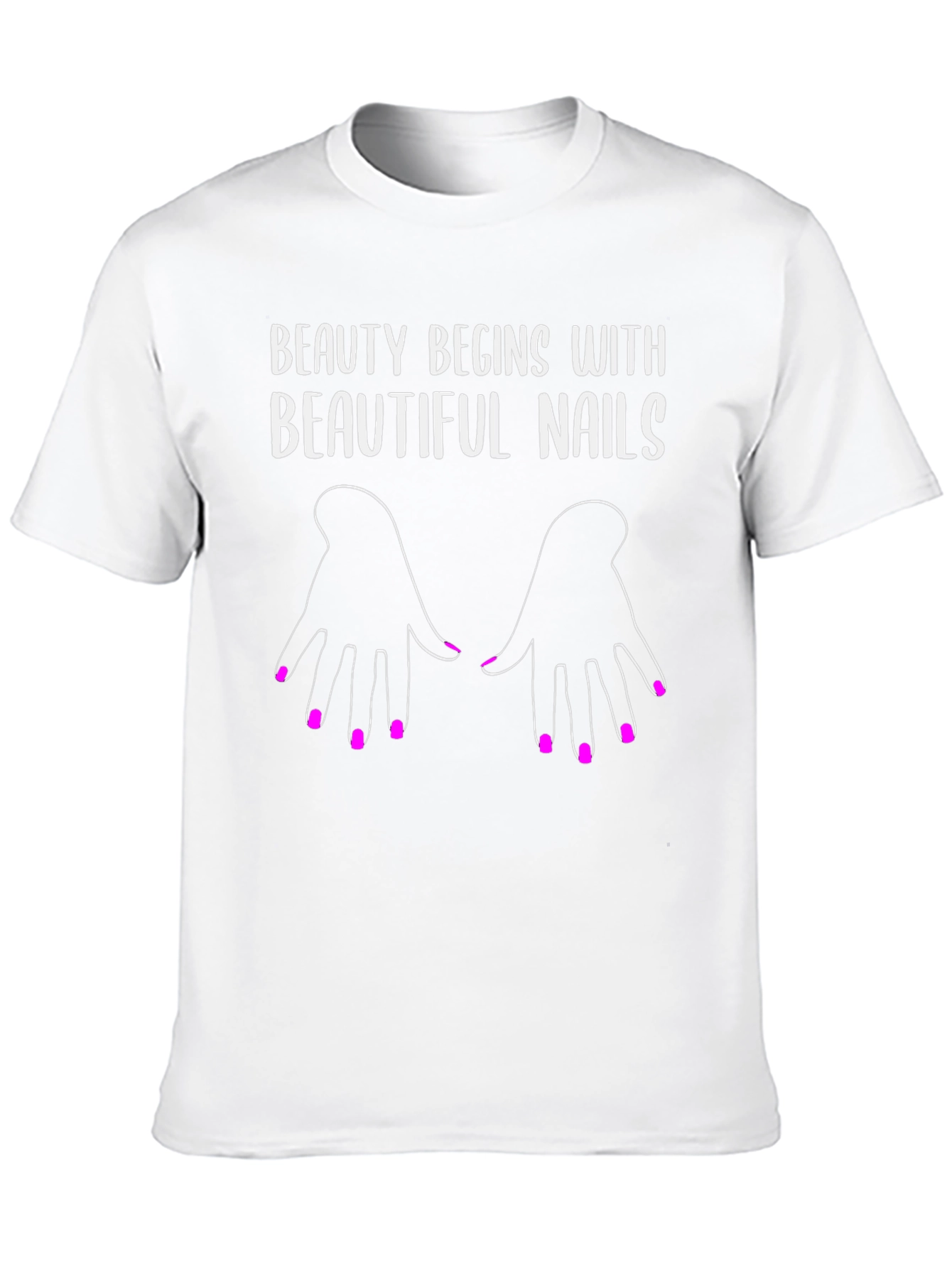 Beauty Begins with Beautiful Nails T-Shirt