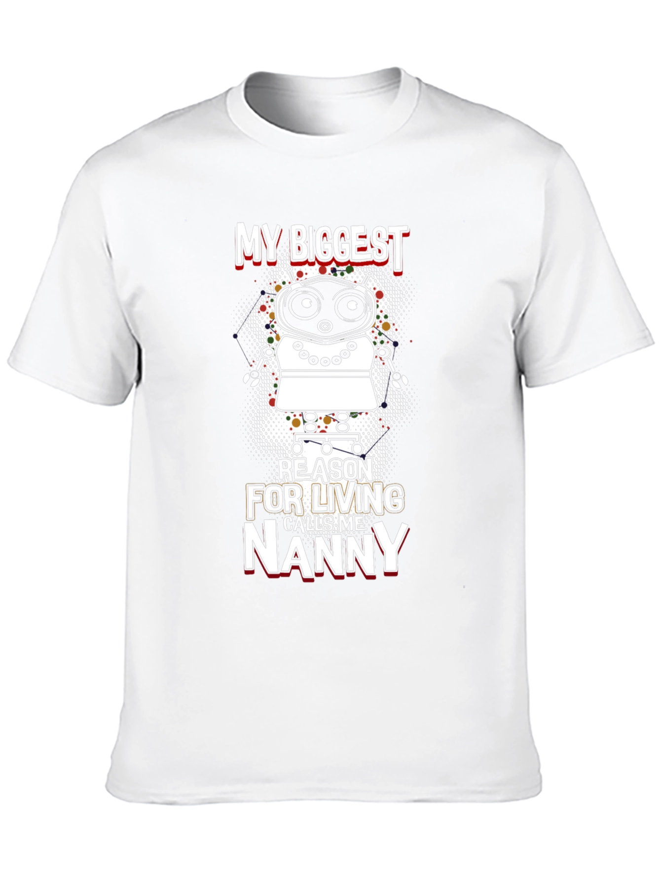 My Biggest Reason Nanny Robot Graphic Tee