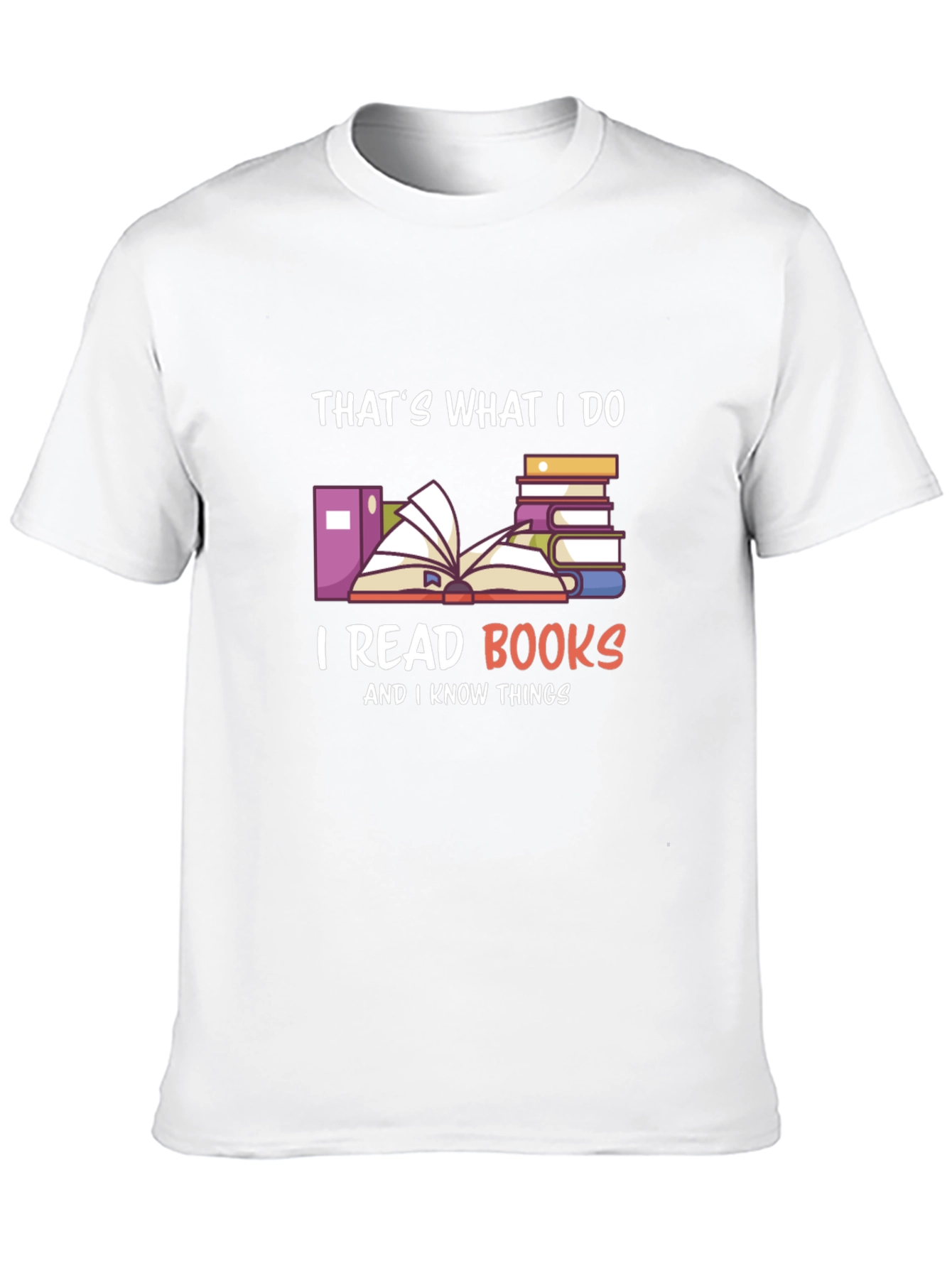 Thats What I Do I Read Books T-Shirt