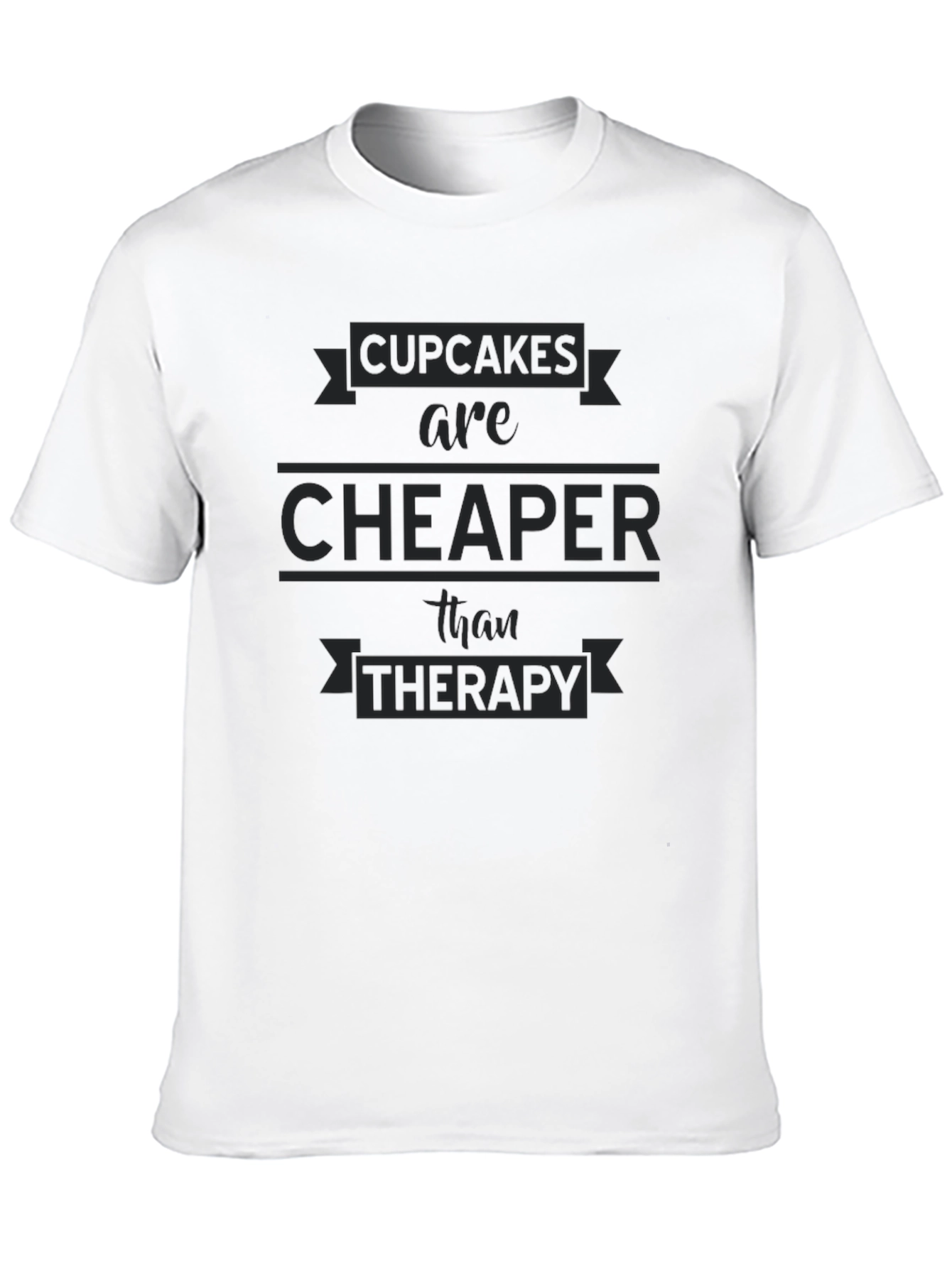 Cupcakes Cheaper Than Therapy Black T-Shirt