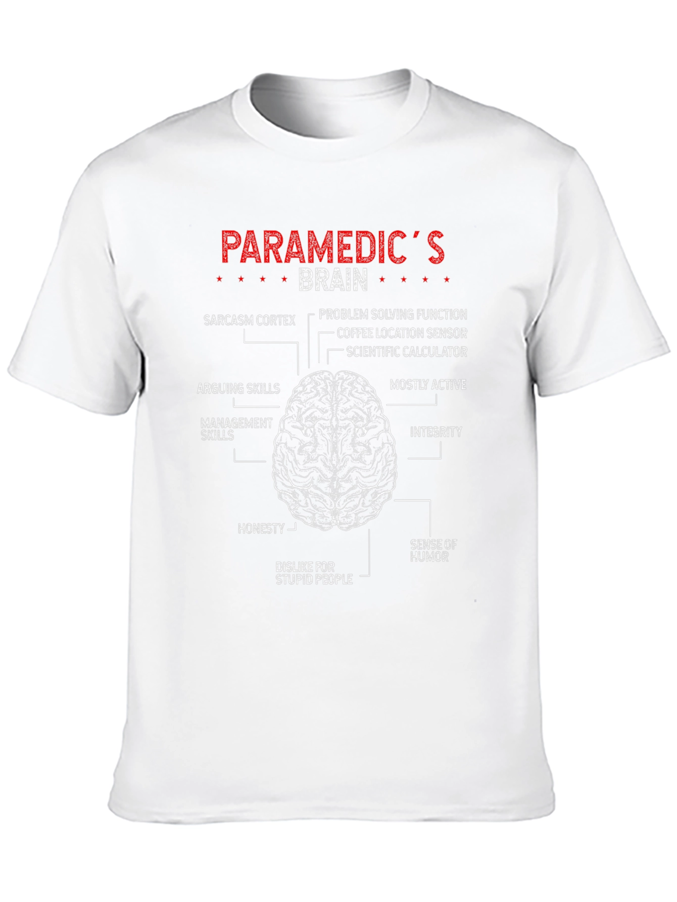 Paramedics Brain T-Shirt - Funny Anatomy Tee