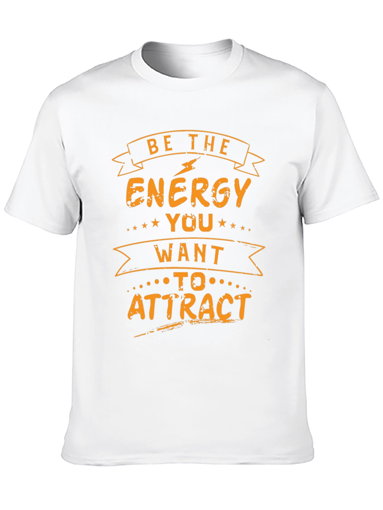 Be the Energy T-Shirt - Motivational Tee