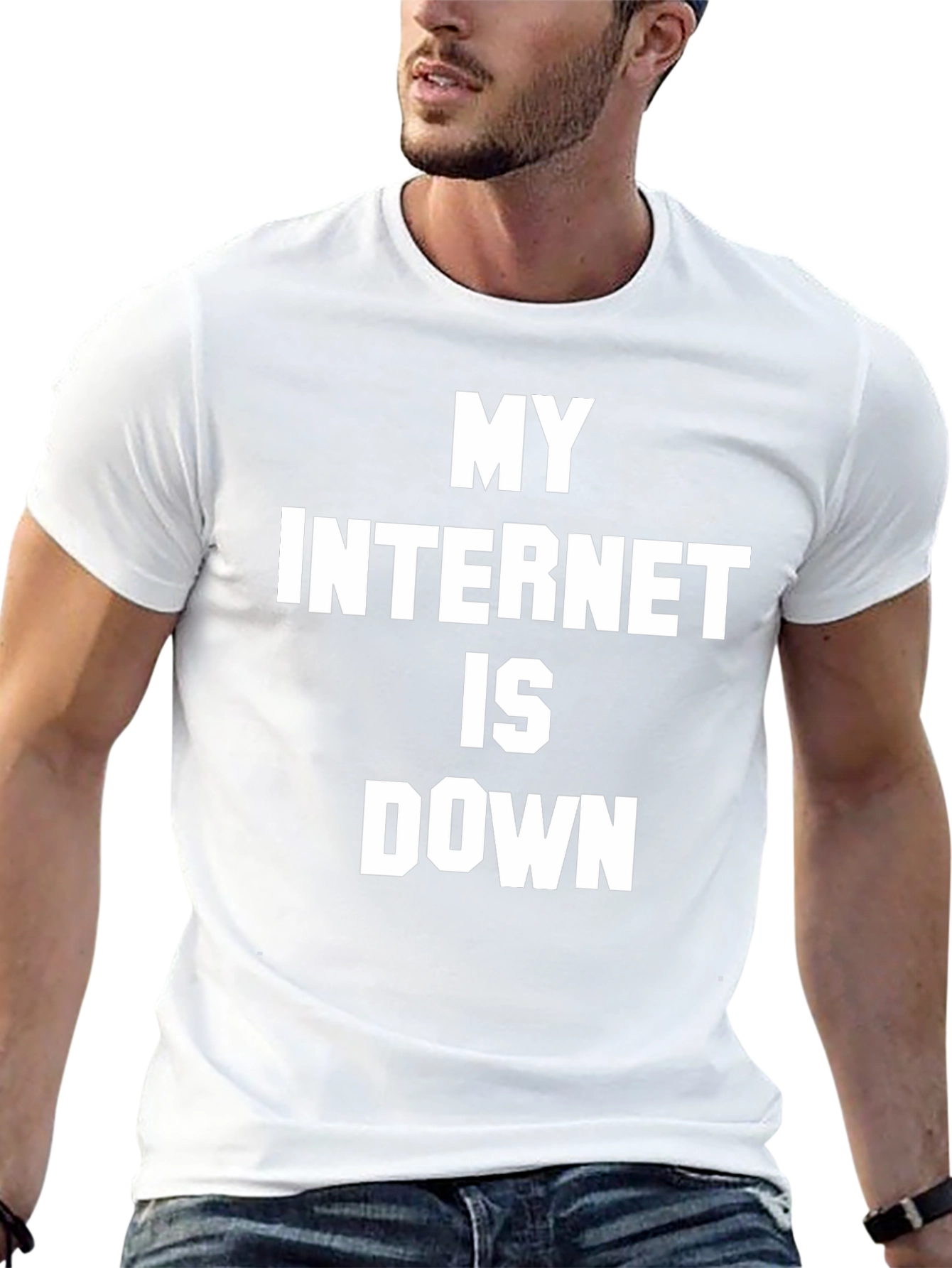 Funny My Internet Is Down Graphic T-Shirt