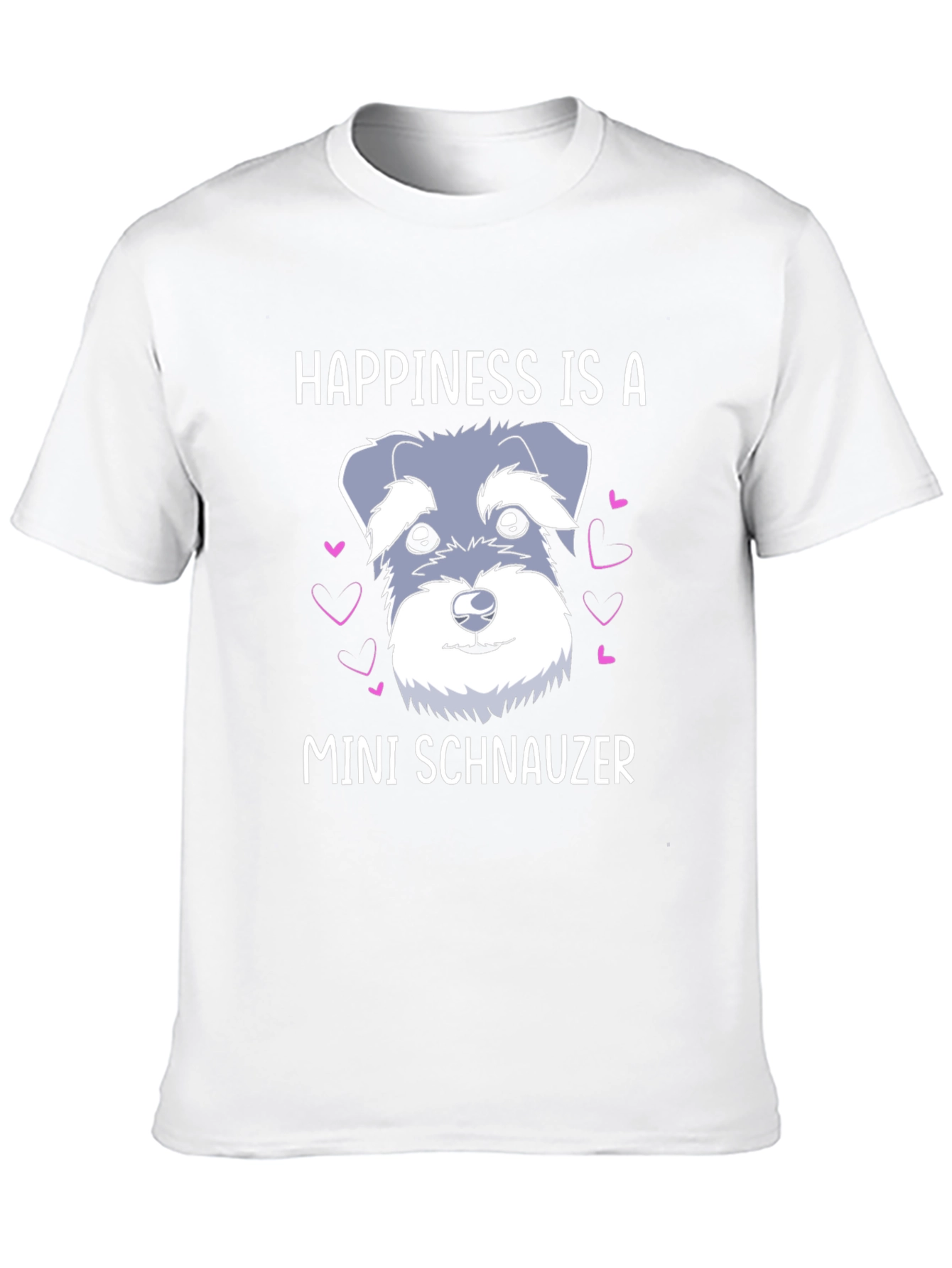 Happiness Is A Mini Schnauzer Graphic T-Shirt