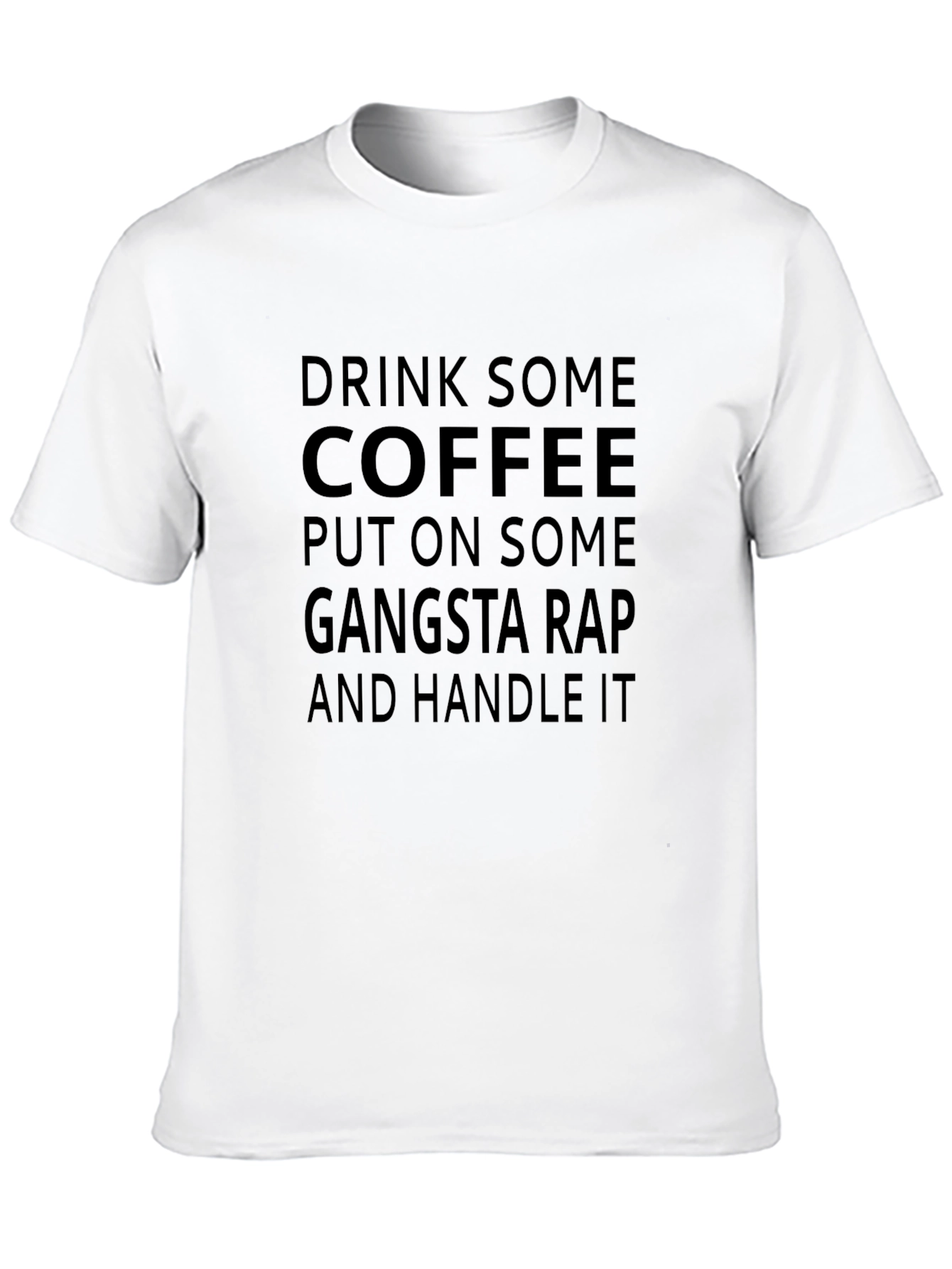 Drink Coffee Gangsta Rap T-Shirt