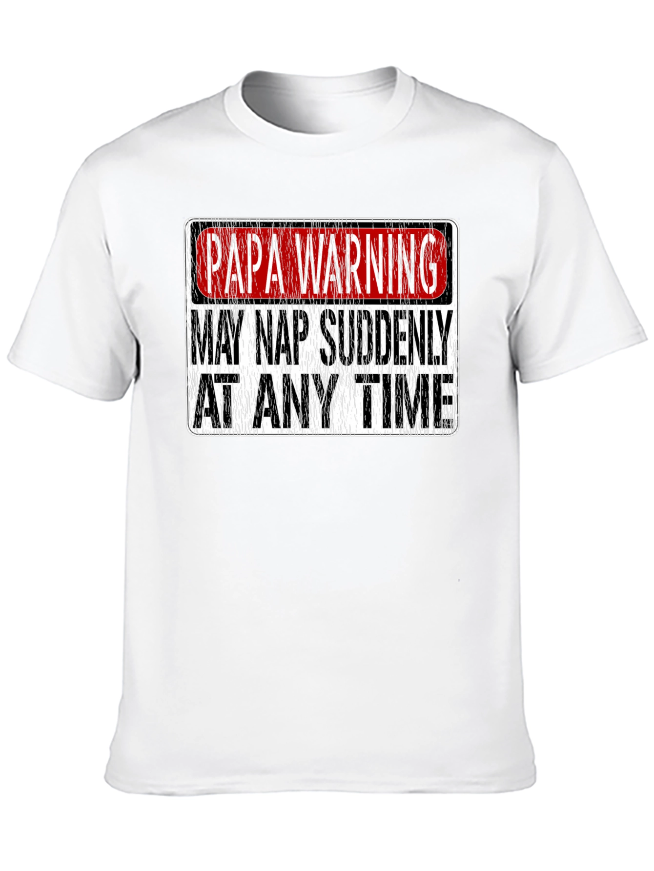 Papa Warning: May Nap Suddenly T-Shirt