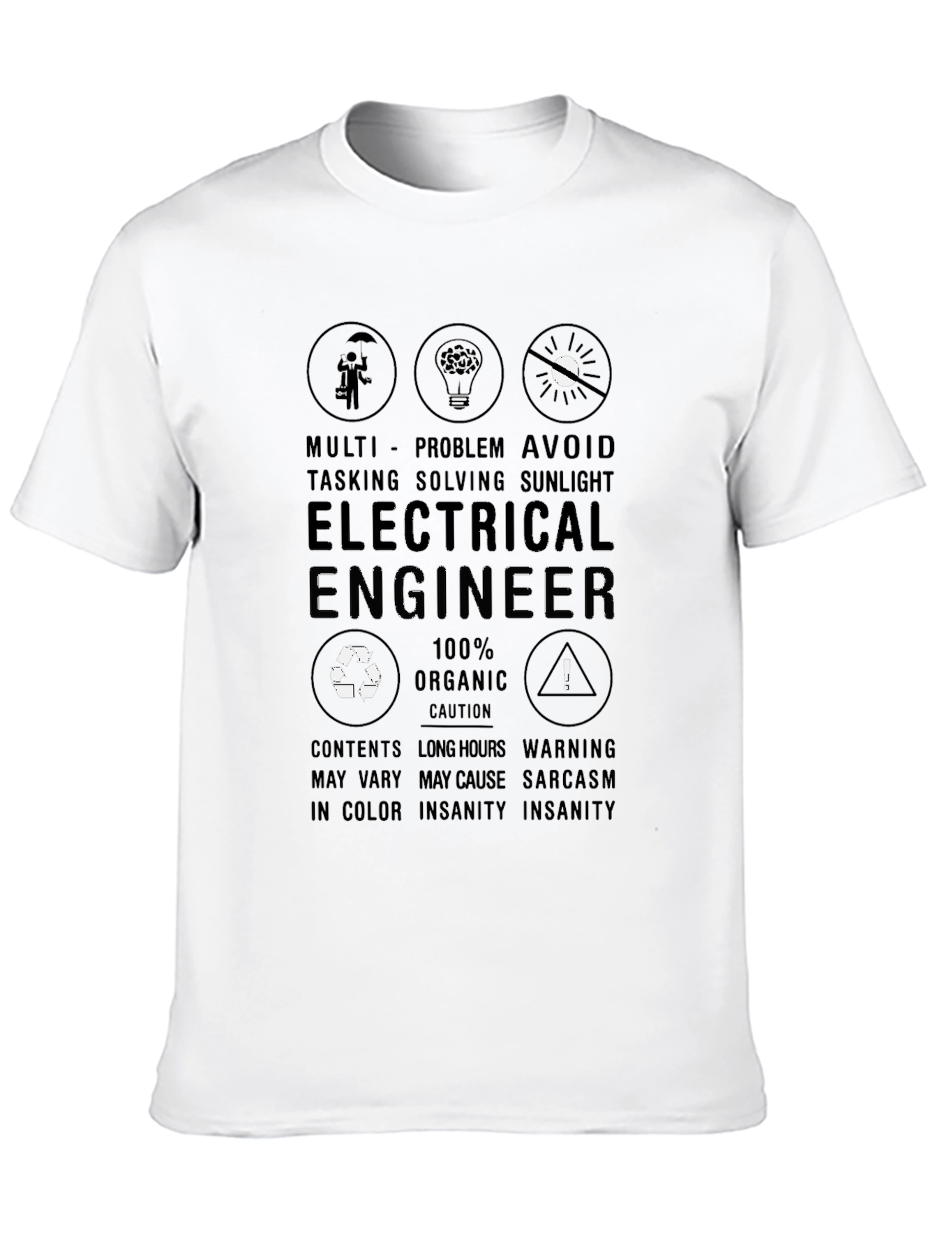 Electrical Engineer T-Shirt - Multi-Tasking Problem Solving Design