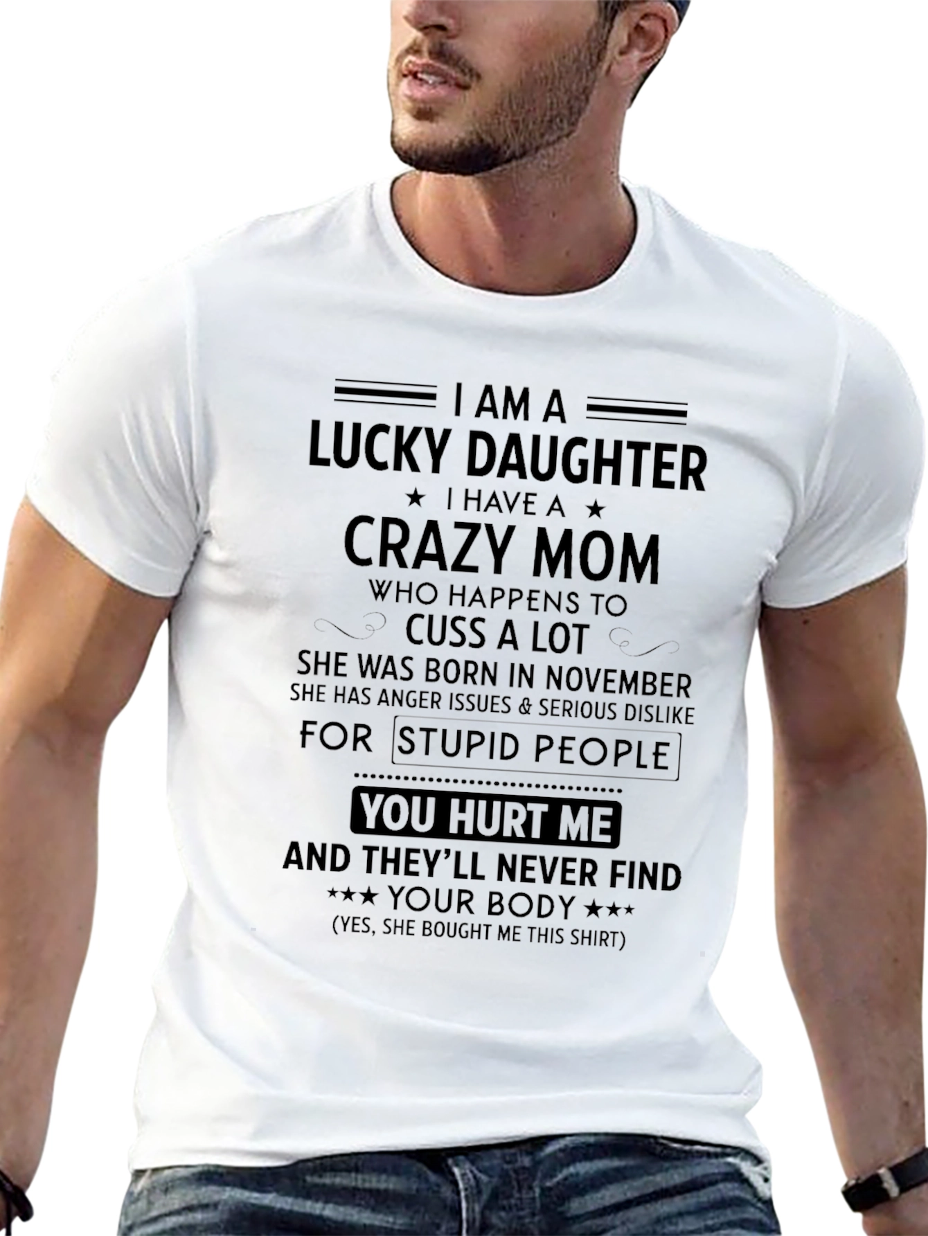 Lucky Daughter Crazy Mom T-Shirt