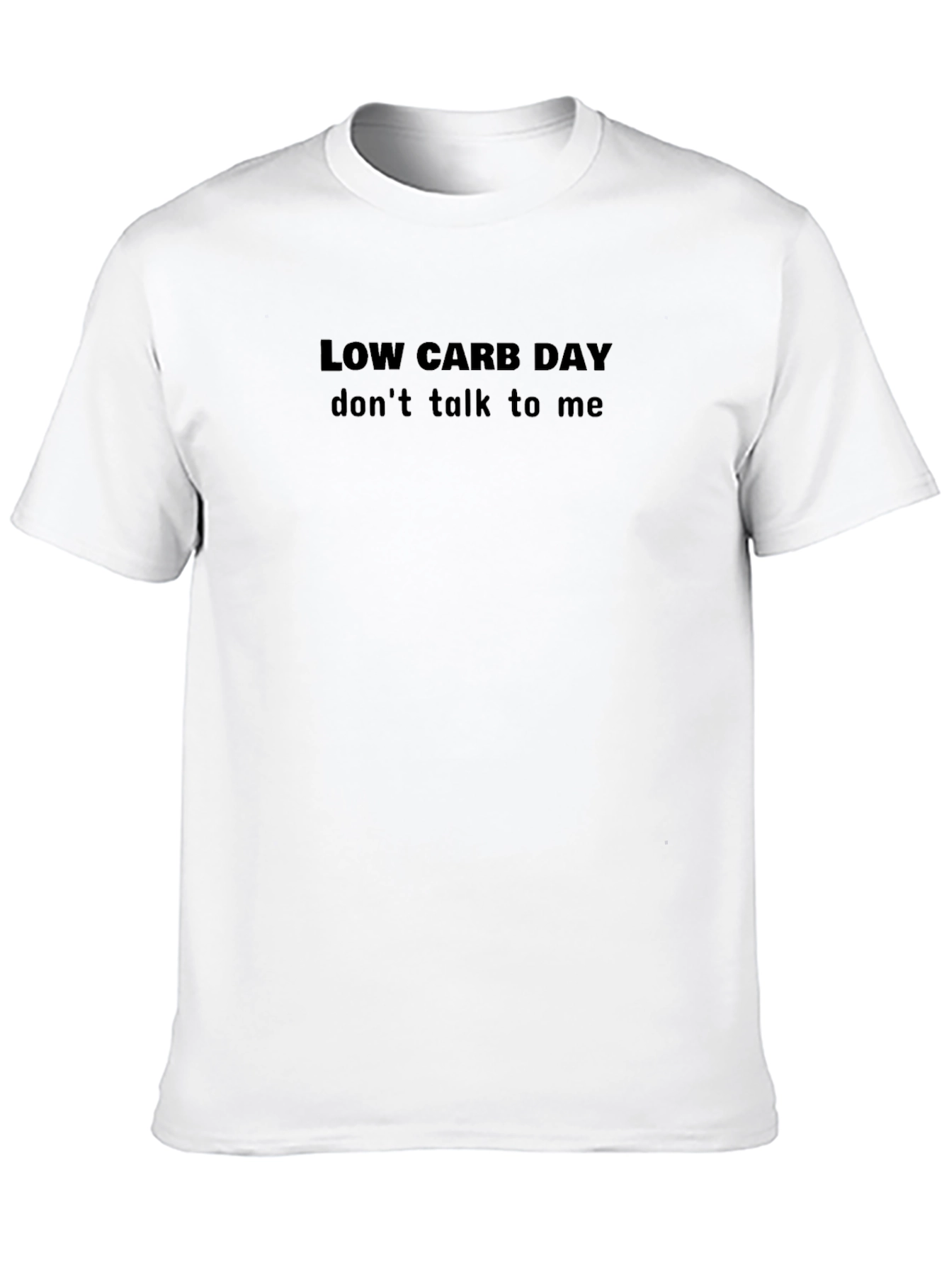 Low Carb Day Funny Graphic Tee