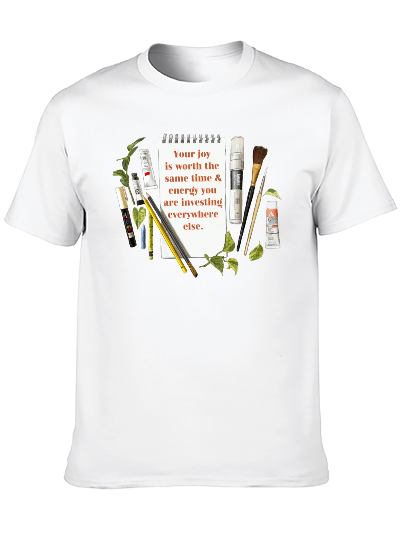 Art Supplies & Joy T-Shirt - Inspirational Quote