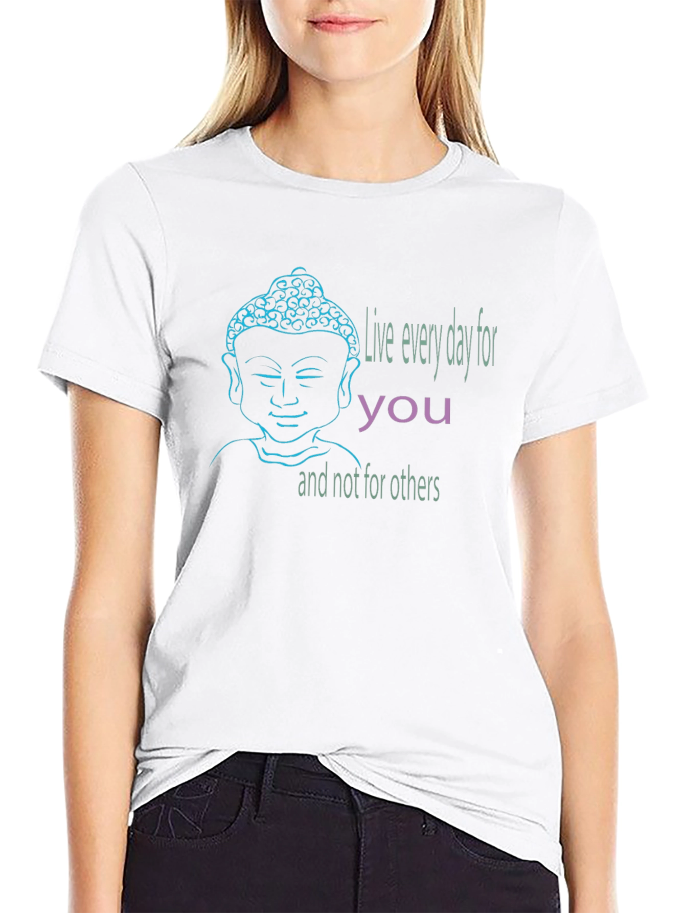 Buddha Graphic T-Shirt - Live Every Day