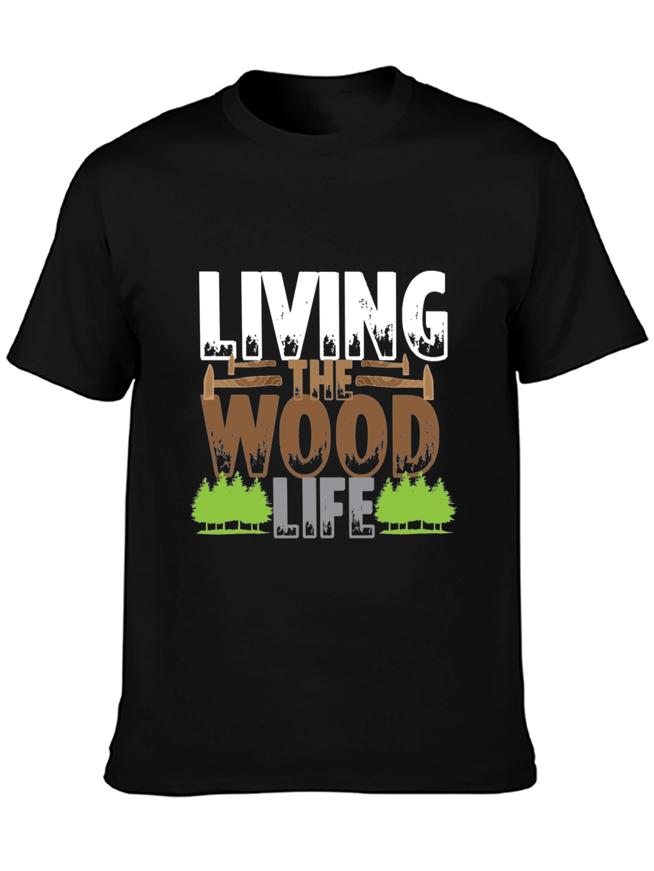 Living The Wood Life T-Shirt Carpenter Tee