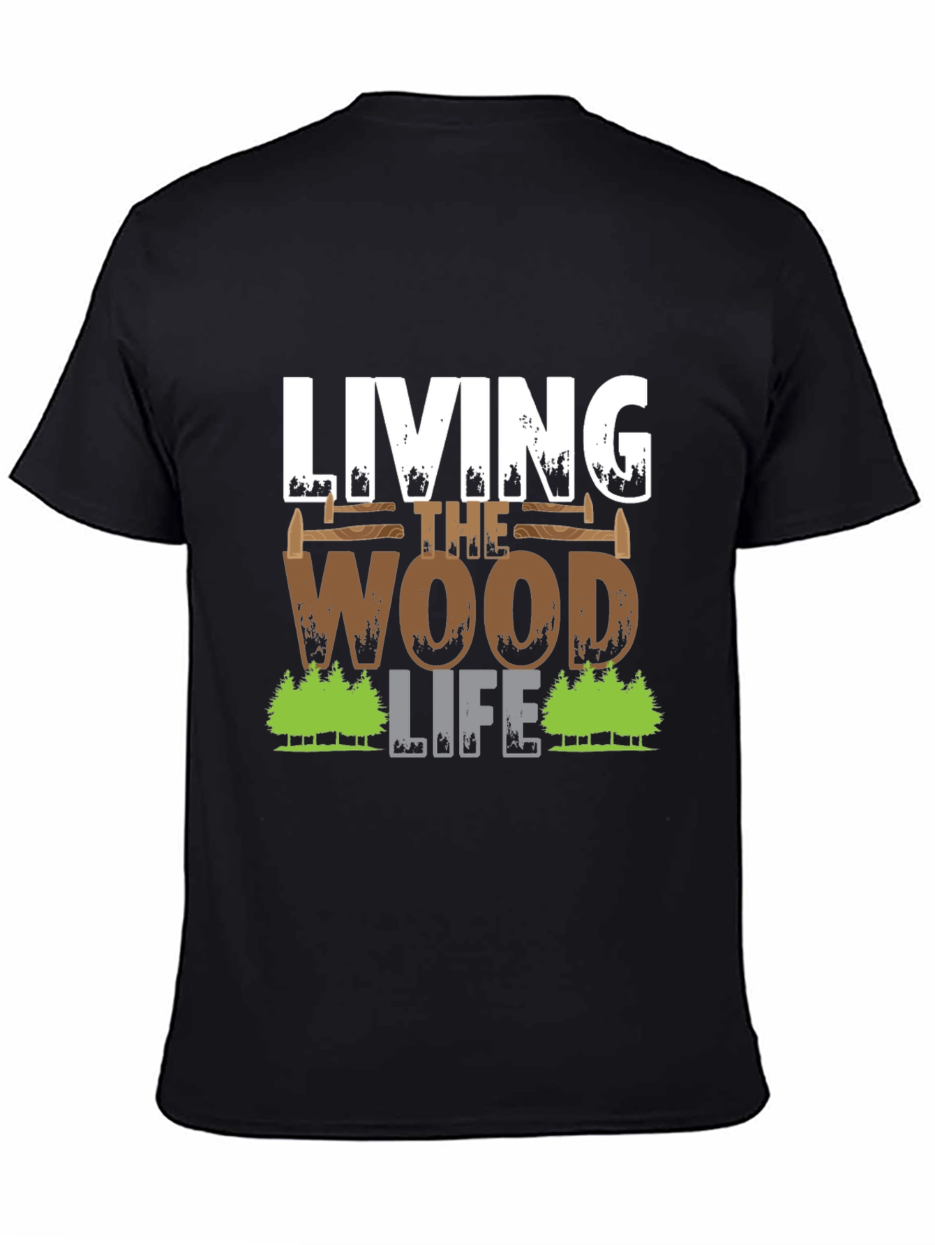 Living The Wood Life T-Shirt Carpenter Tee