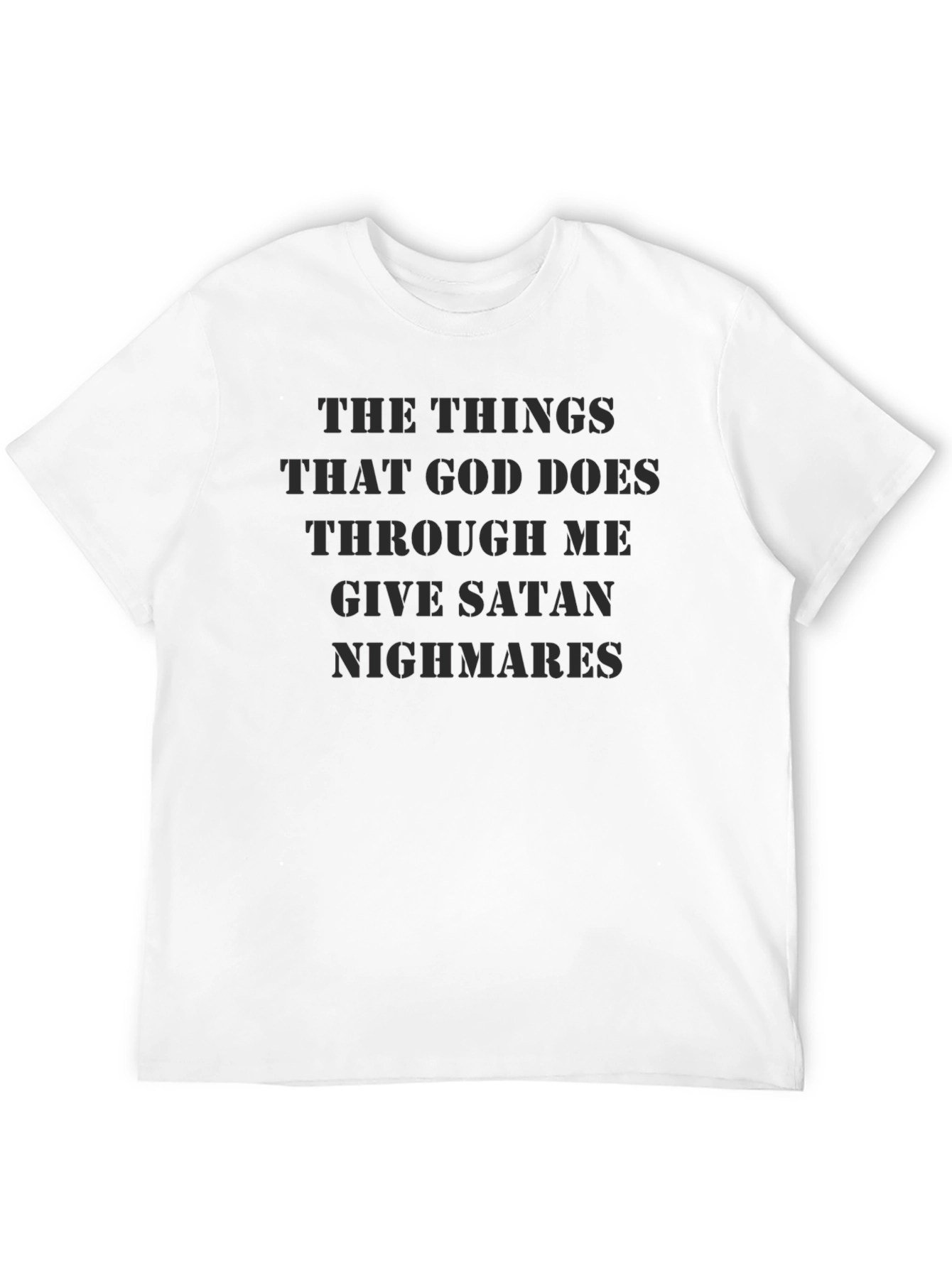 The Things God Does Graphic T-Shirt