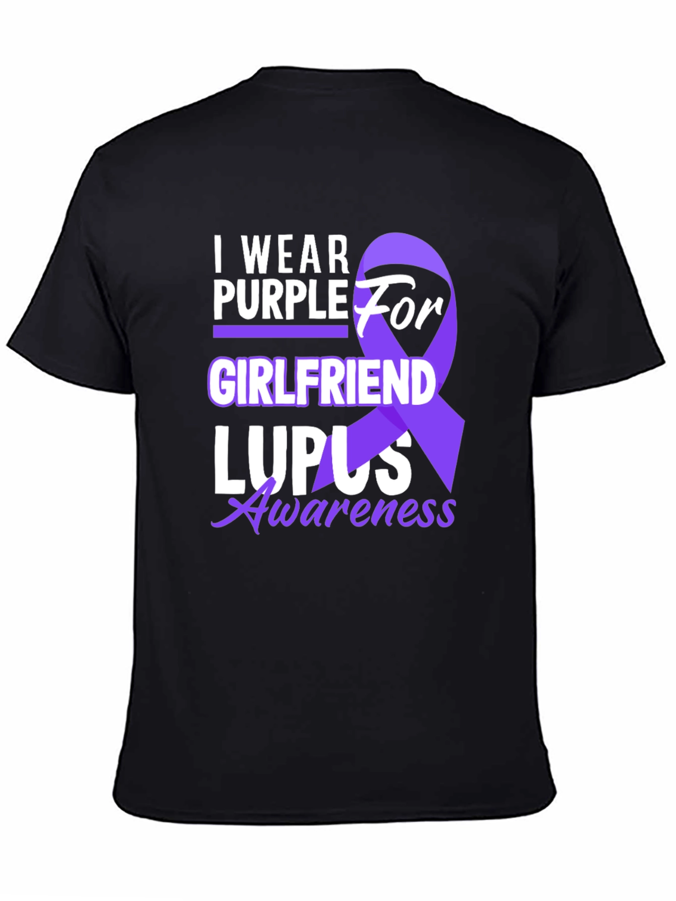 I Wear Purple For Girlfriend Lupus Awareness T-Shirt