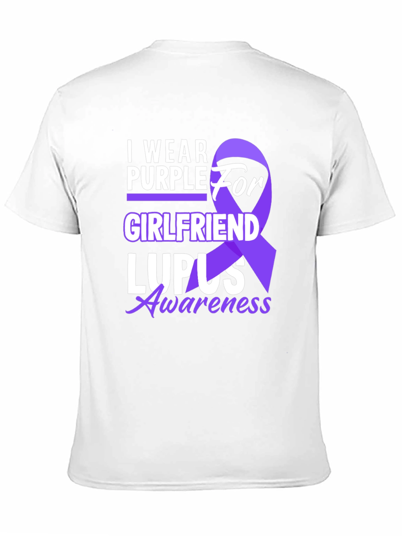 I Wear Purple For Girlfriend Lupus Awareness T-Shirt