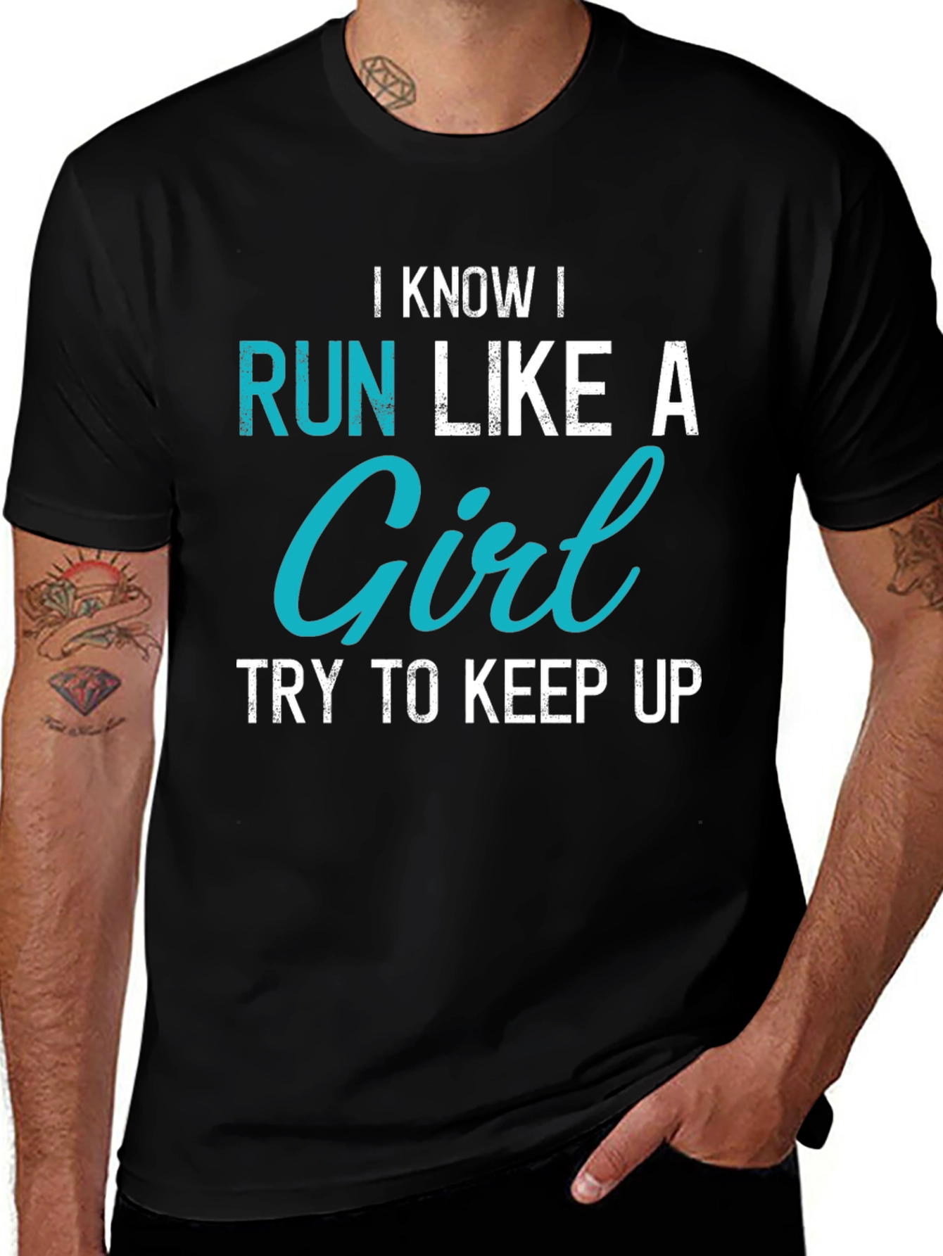 I Know I Run Like A Girl Graphic Tee