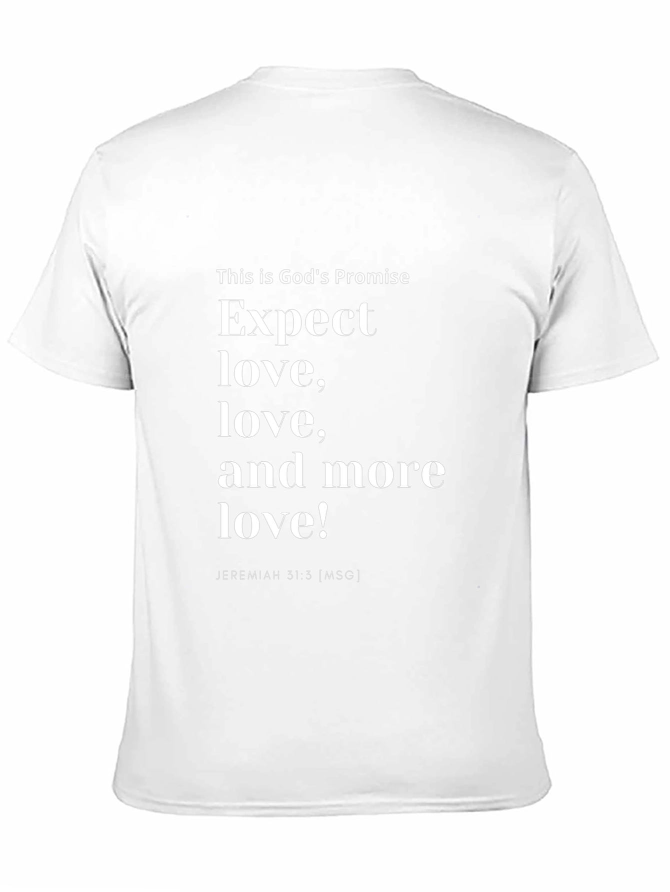 Gods Promise T-Shirt - Expect Love