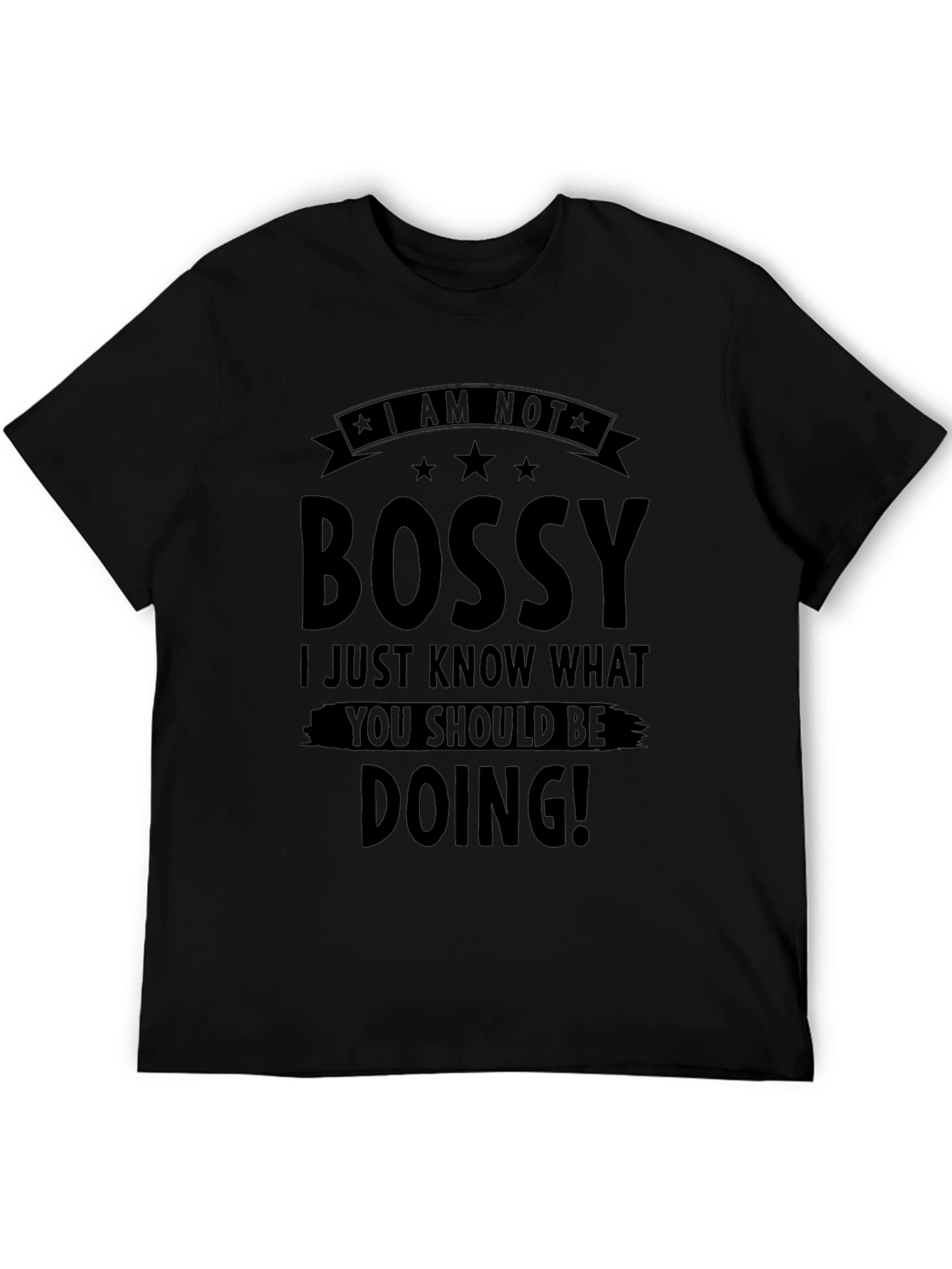 I Am Not Bossy Graphic Tee - Black