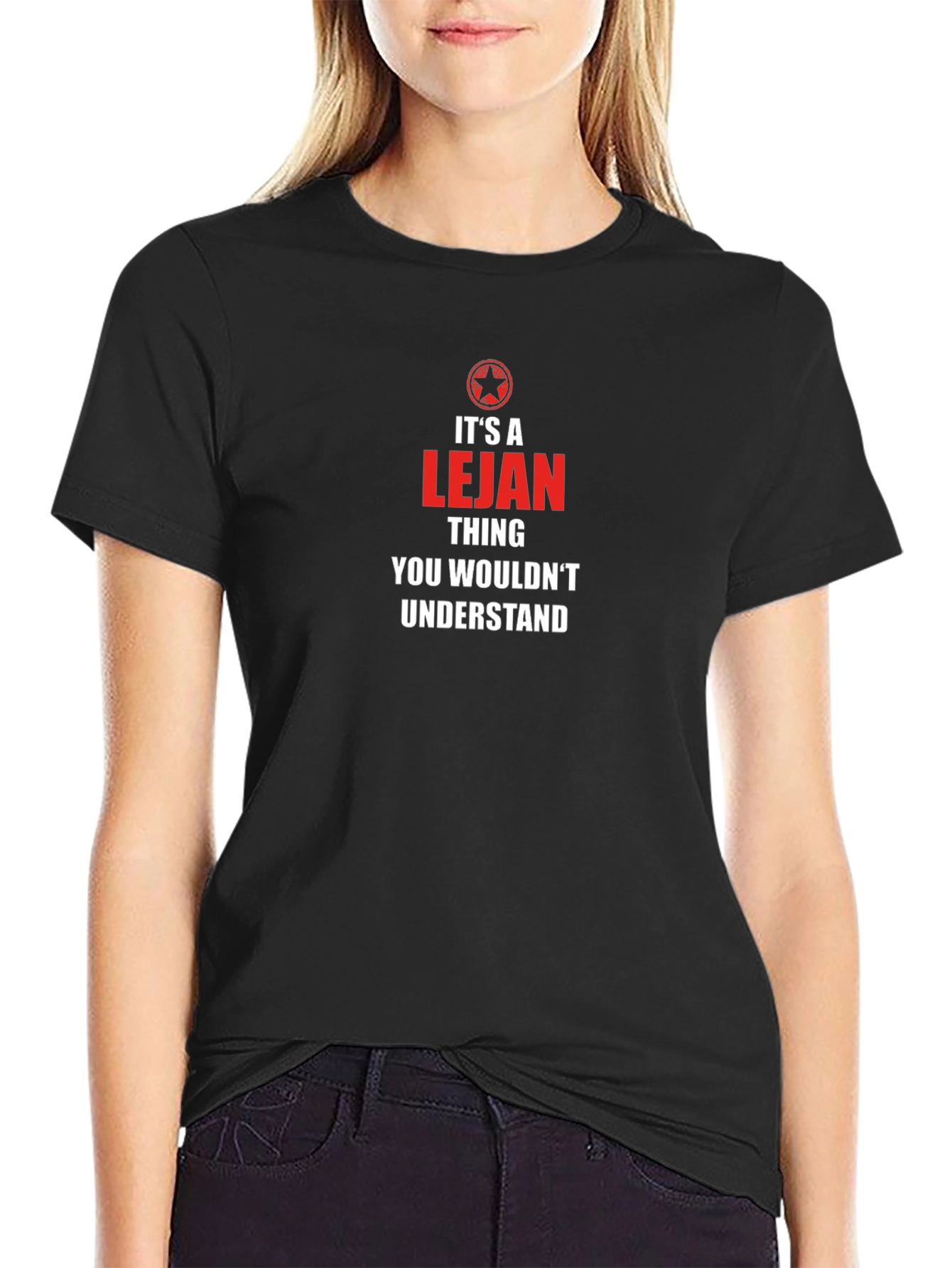 Its a Lejan Thing T-Shirt