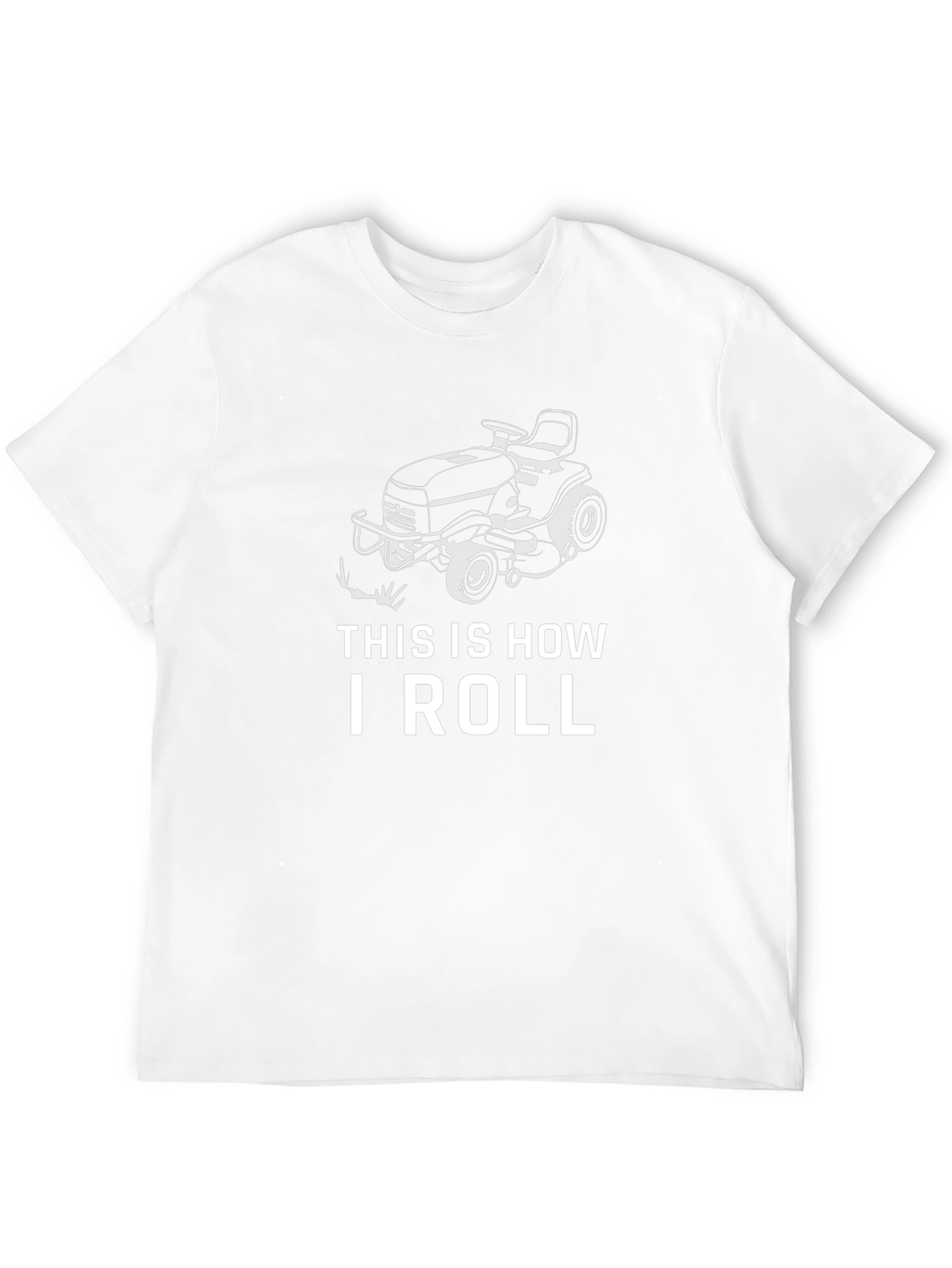 This is How I Roll Lawn Mower T-Shirt