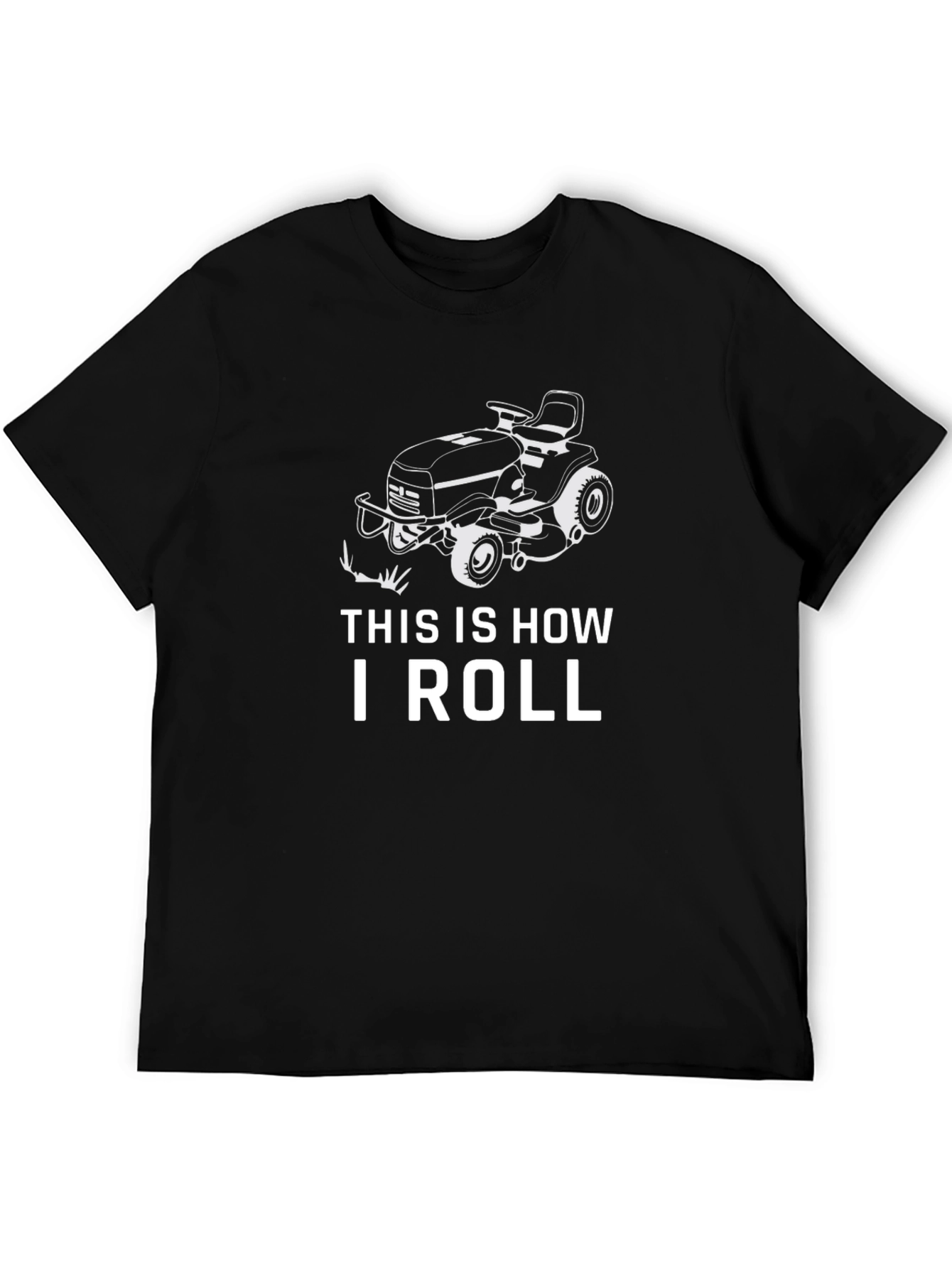 This is How I Roll Lawn Mower T-Shirt