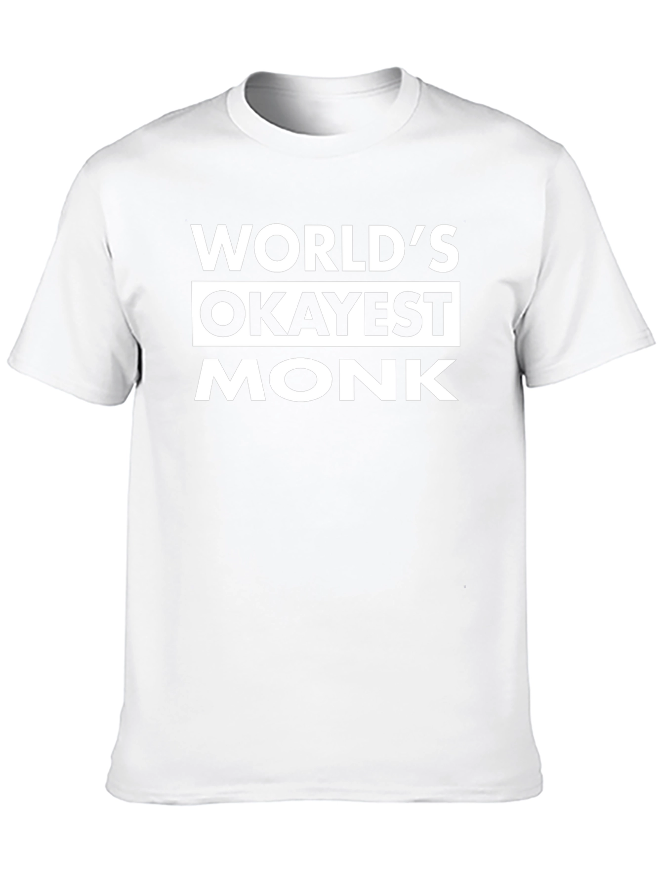 Worlds Okayest Monk T-Shirt Funny Novelty Tee