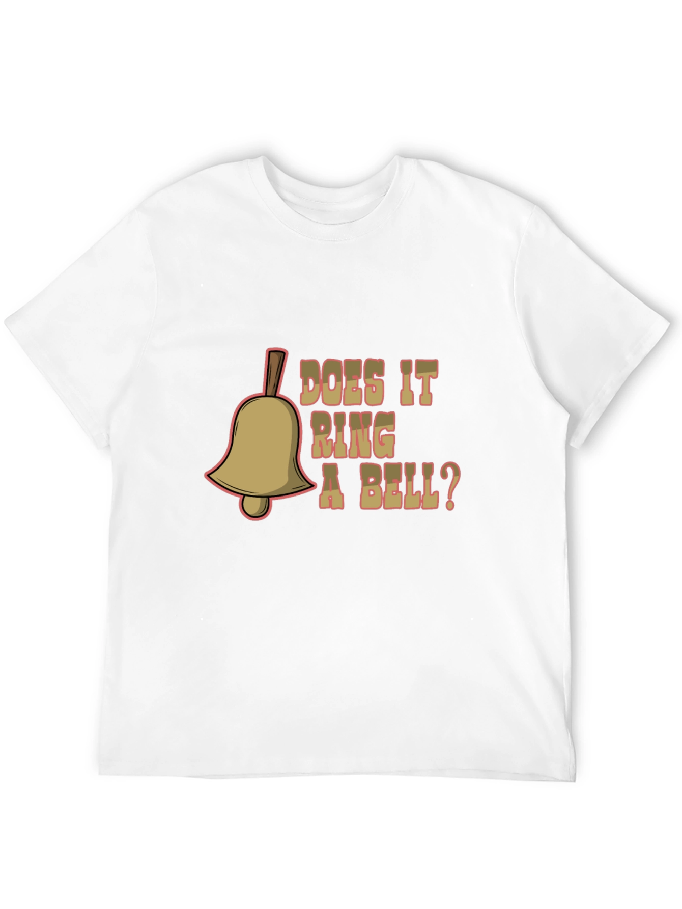 Does it Ring a Bell T-Shirt