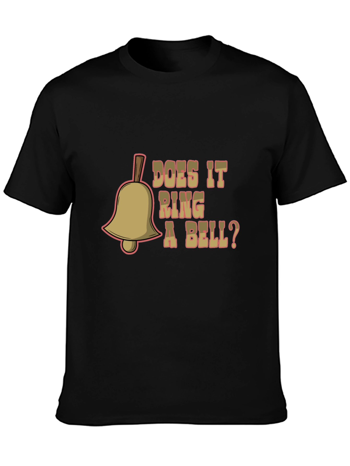 Does it Ring a Bell T-Shirt