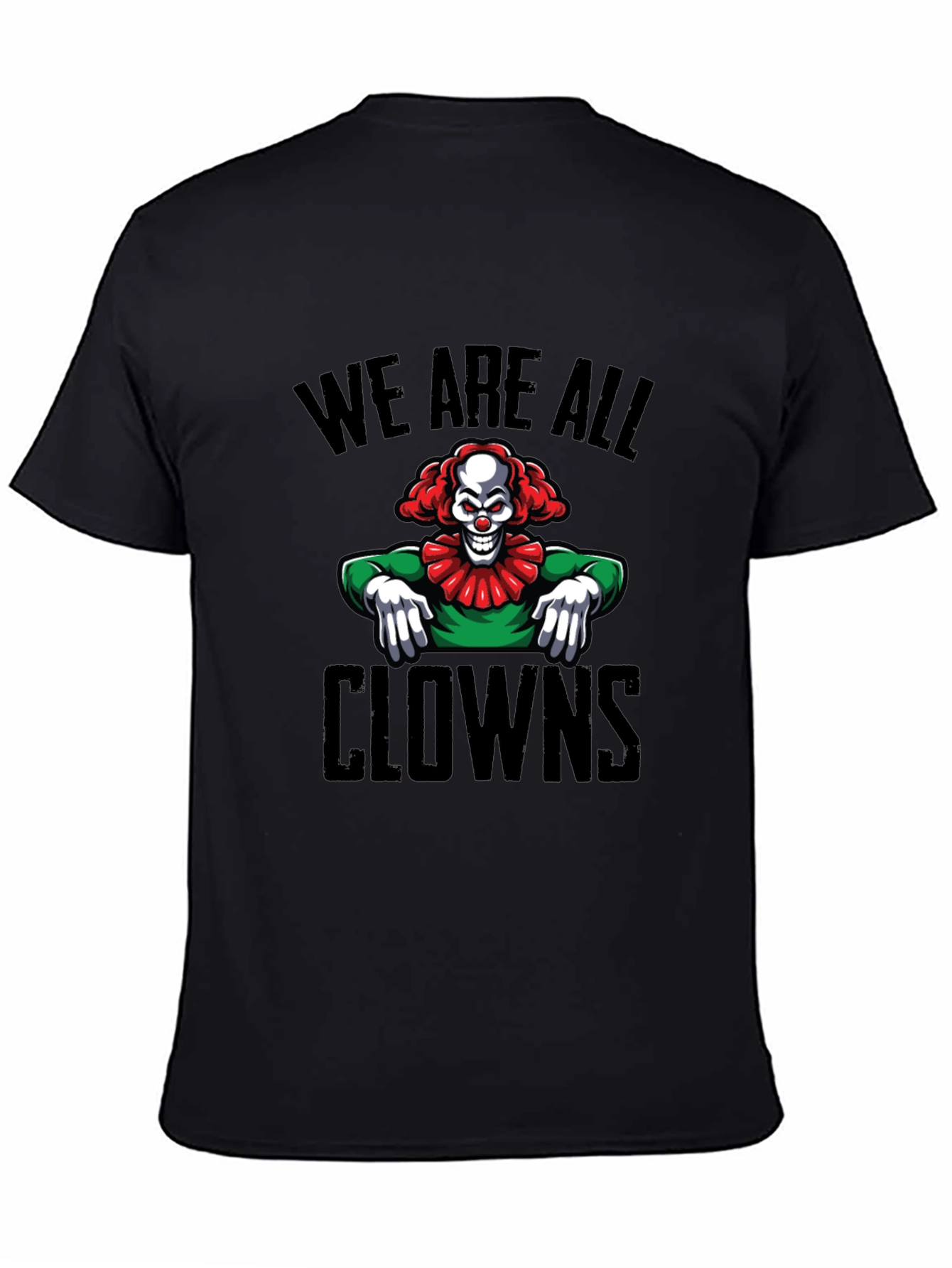 Creepy Clown Graphic T-Shirt - We Are All Clowns