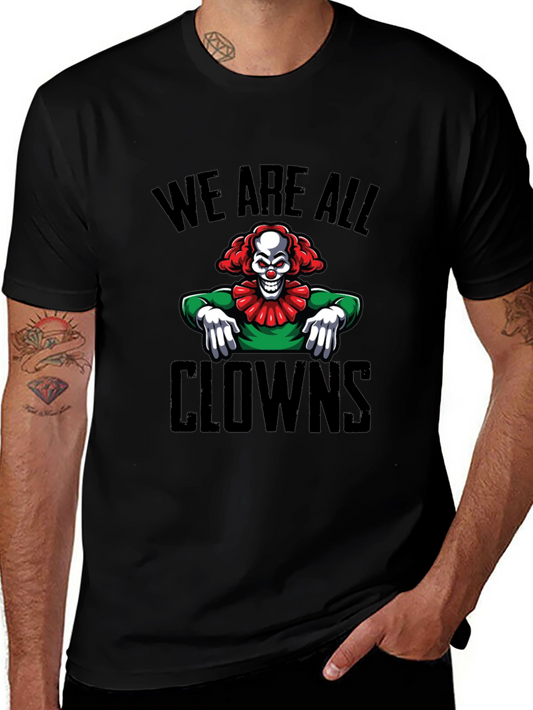 Creepy Clown Graphic T-Shirt - We Are All Clowns